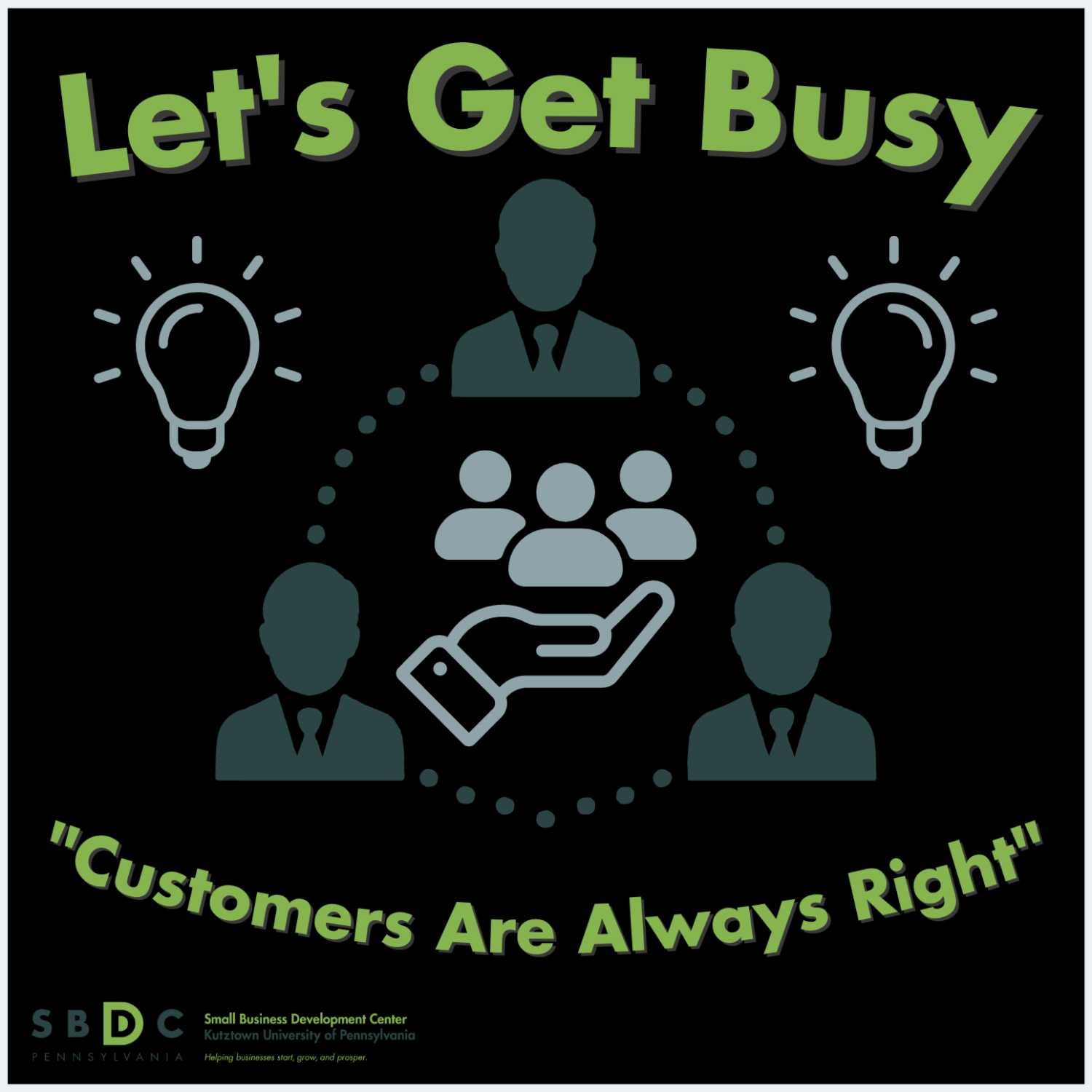 Kutztown SBDC Presents: Let\'s Get Busy