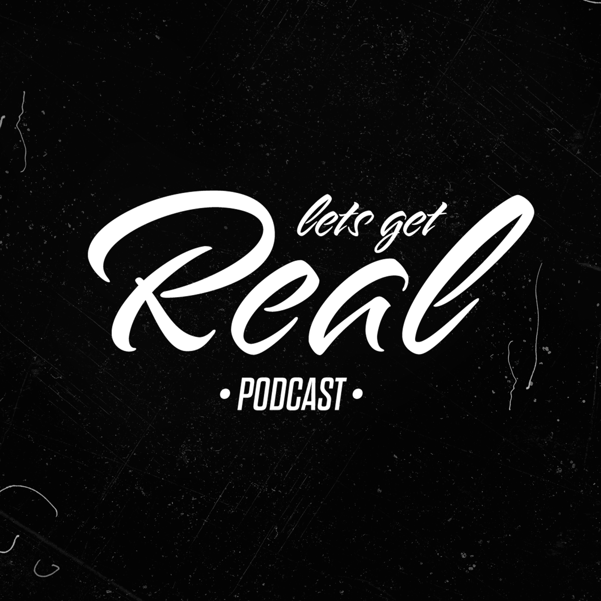 Let\'s Get Real