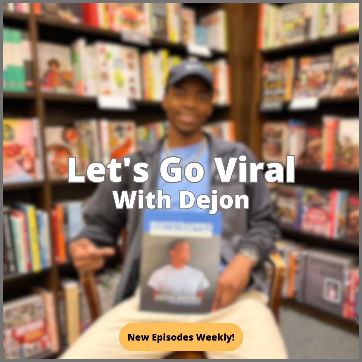 Let\'s Go Viral With Dejon Show