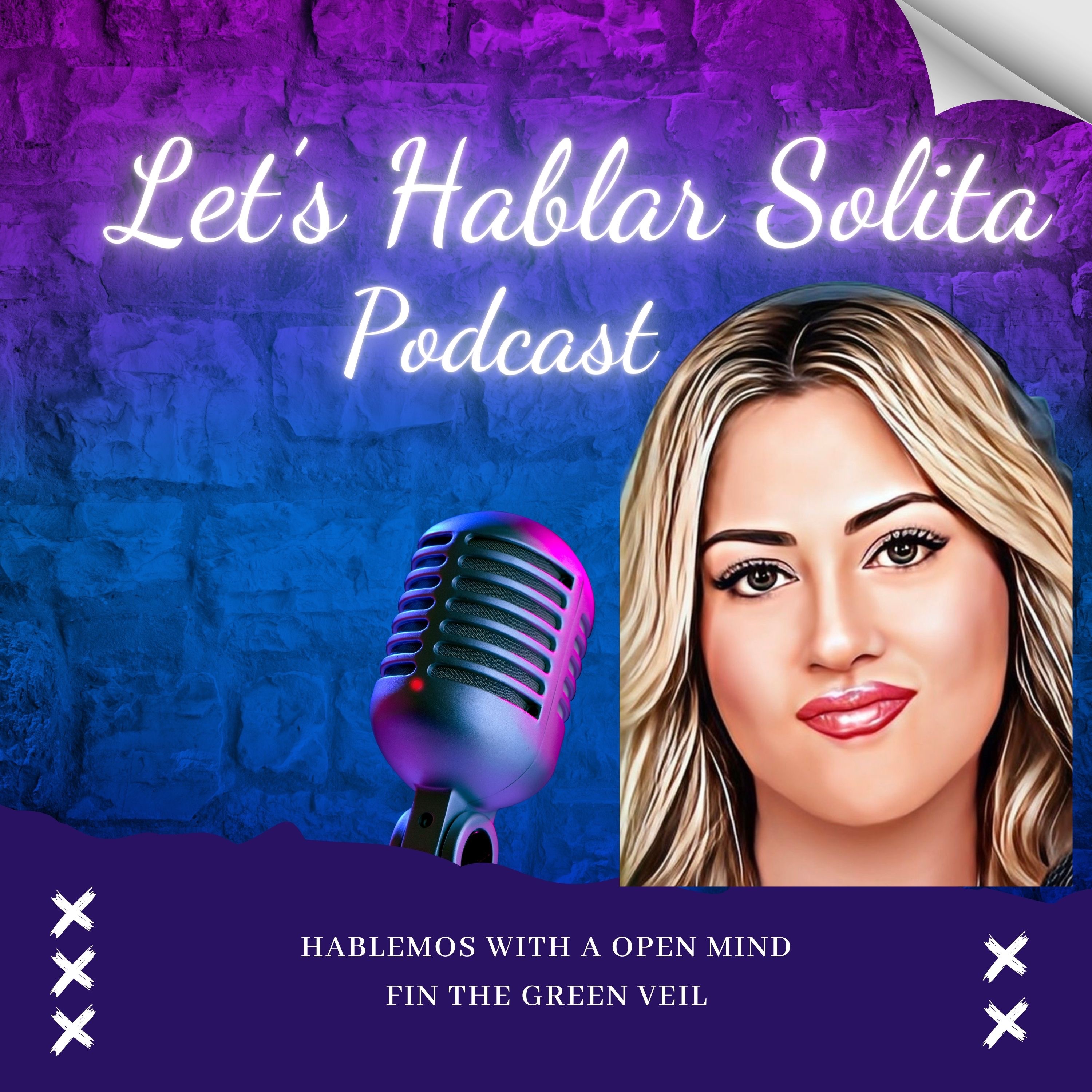 Let\'s Hablar Solita Podcast