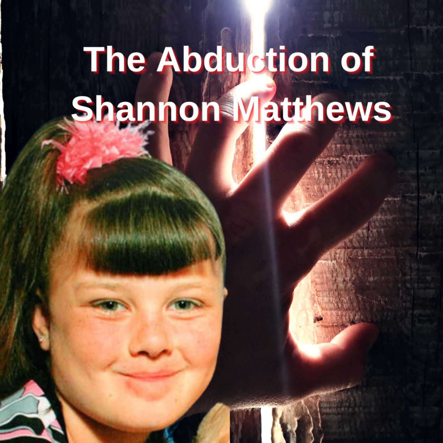 The Abduction of Shannon Matthews (SOLVED - 2008)