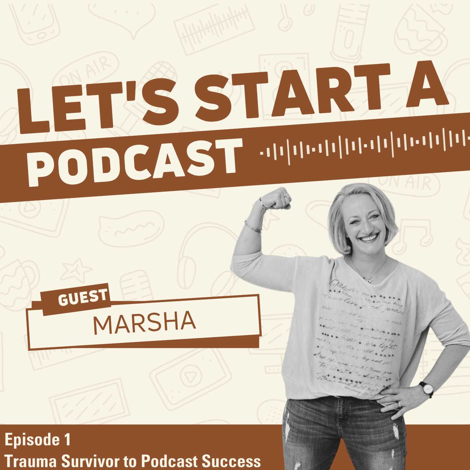 Let\'s Start a Podcast!