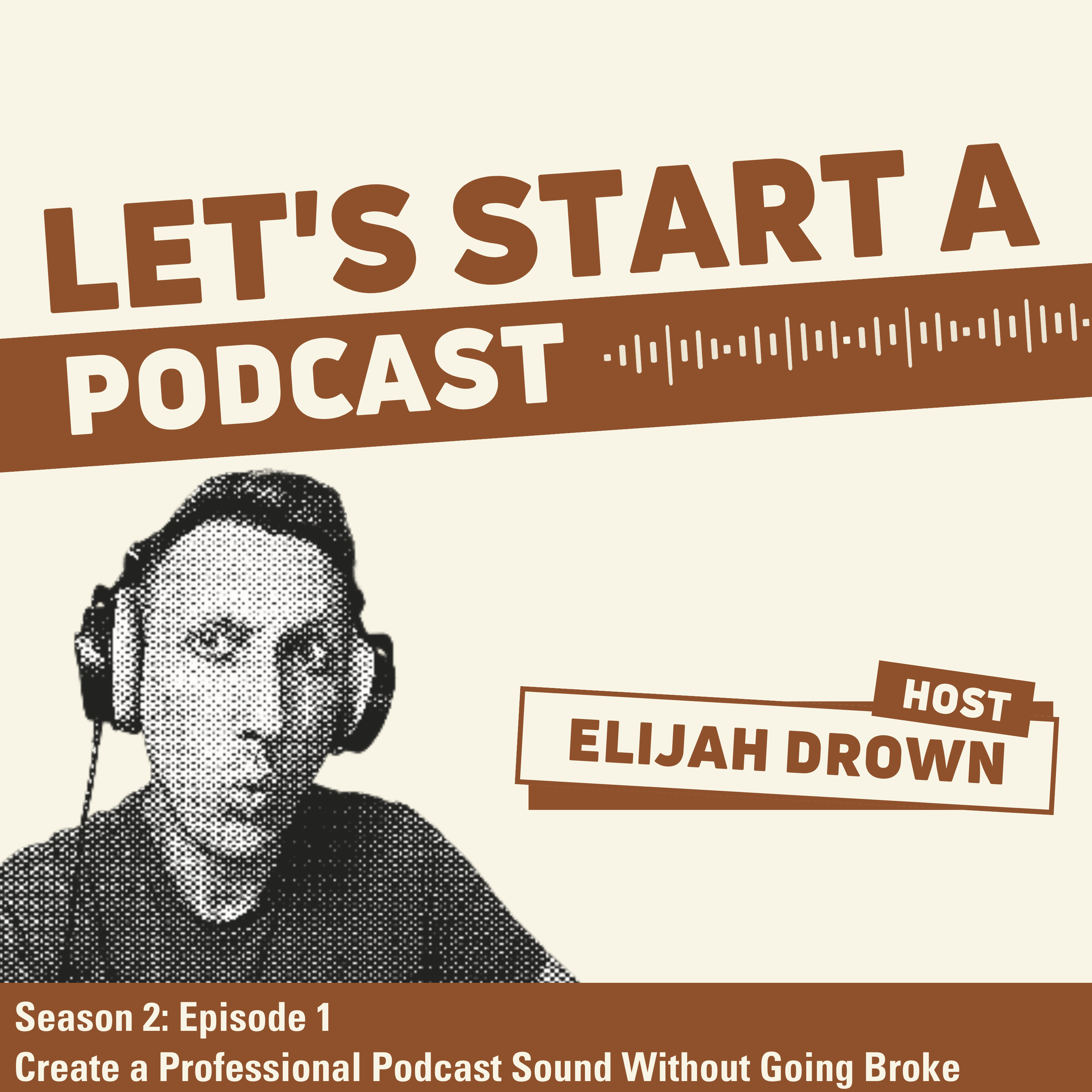 Let\'s Start a Podcast!