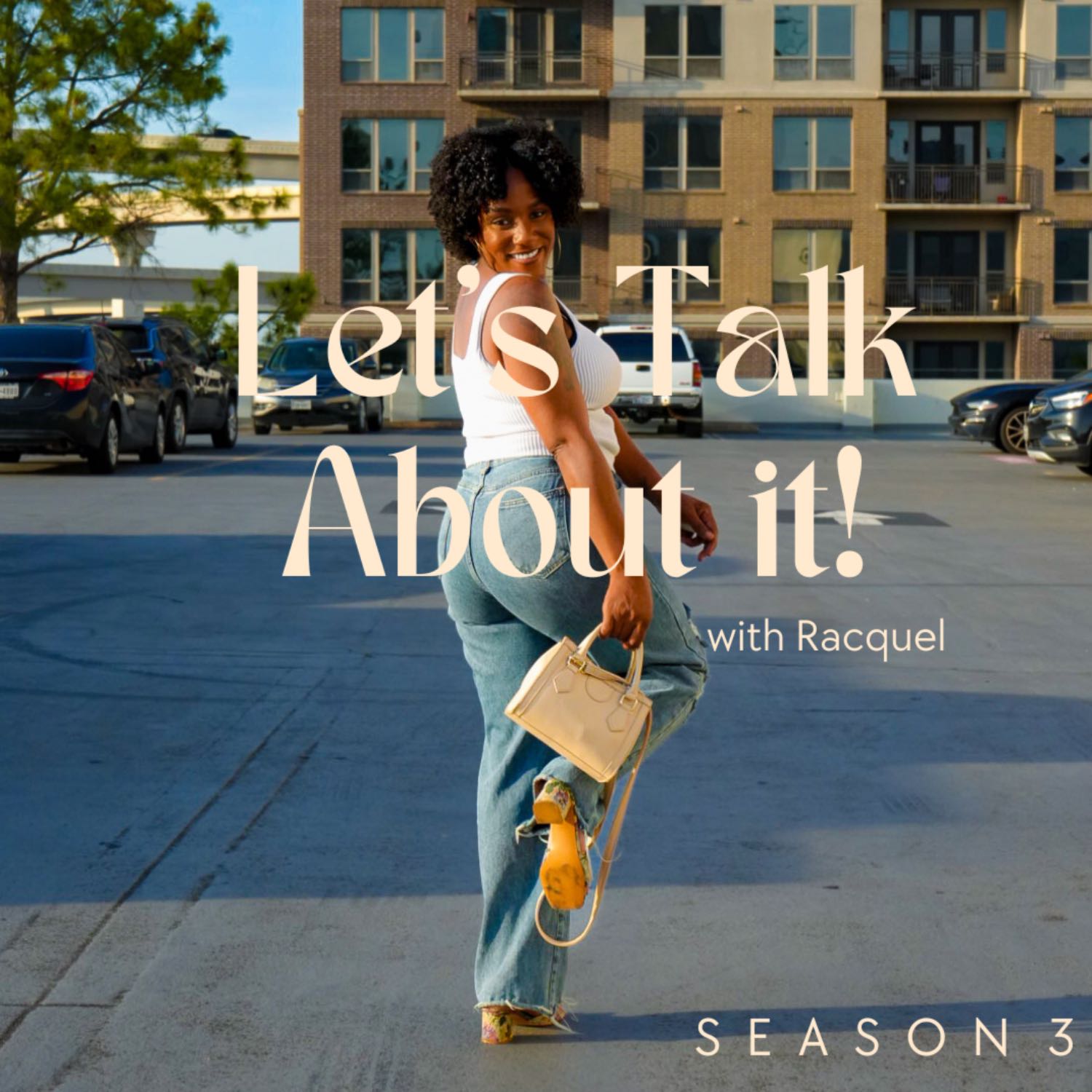 Lets Talk About It with Racquel