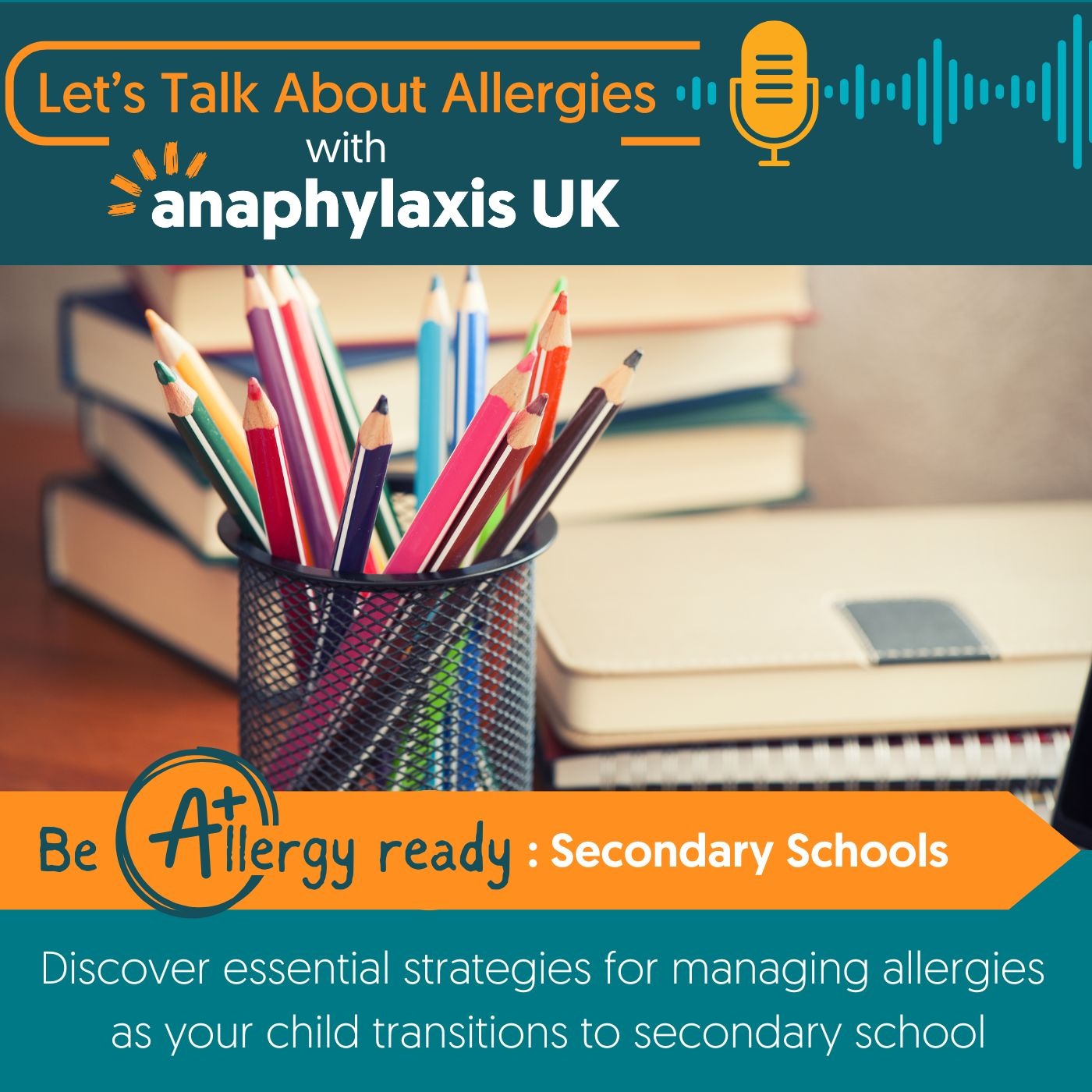 Preparing for Secondary School with Food Allergies
