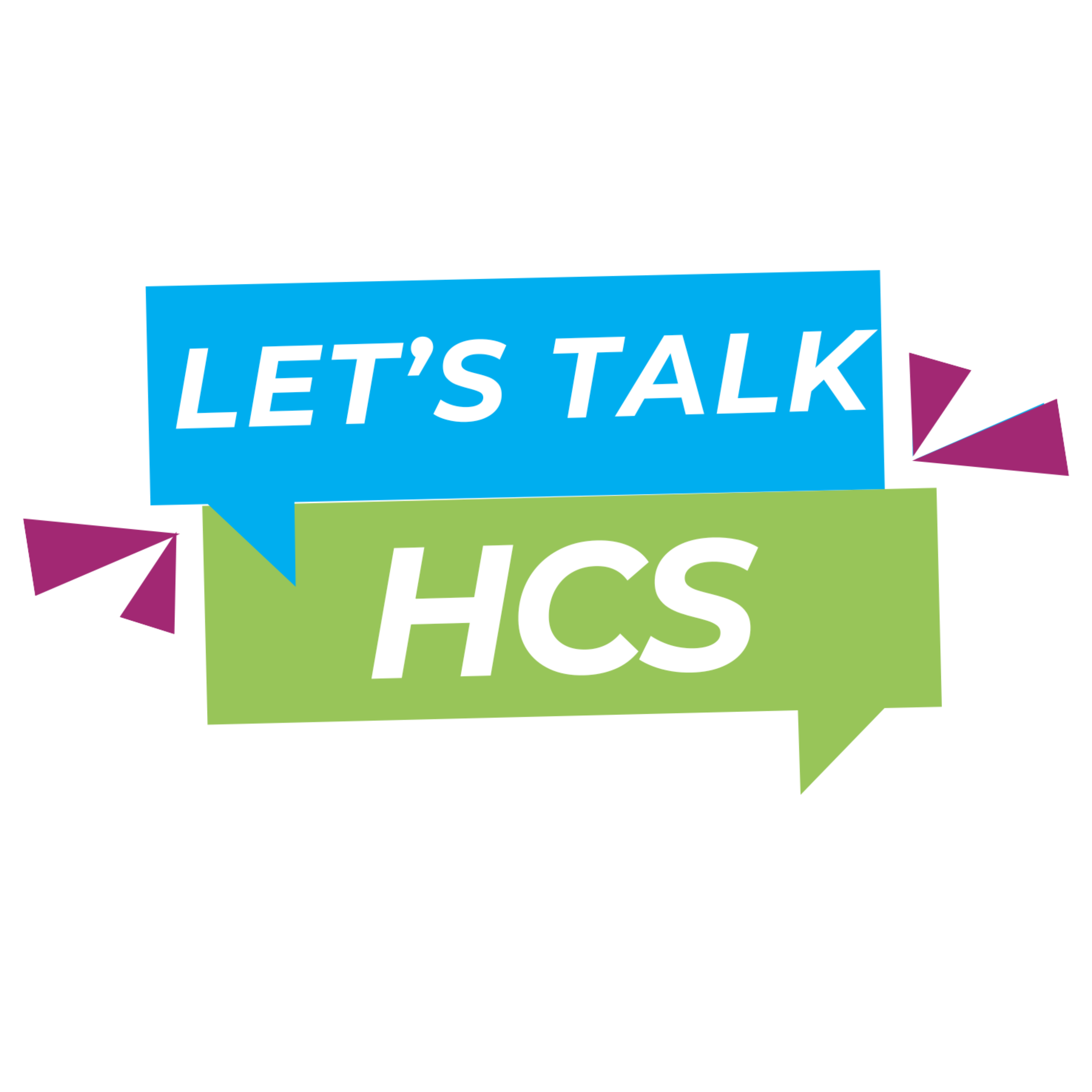 Let’s Talk, HCS