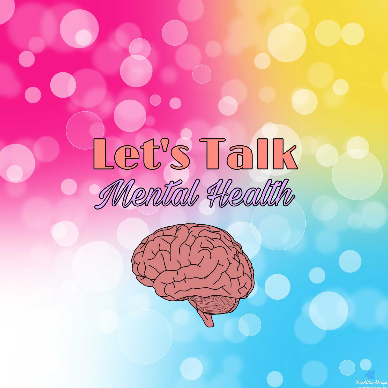 Let's Talk Mental Health