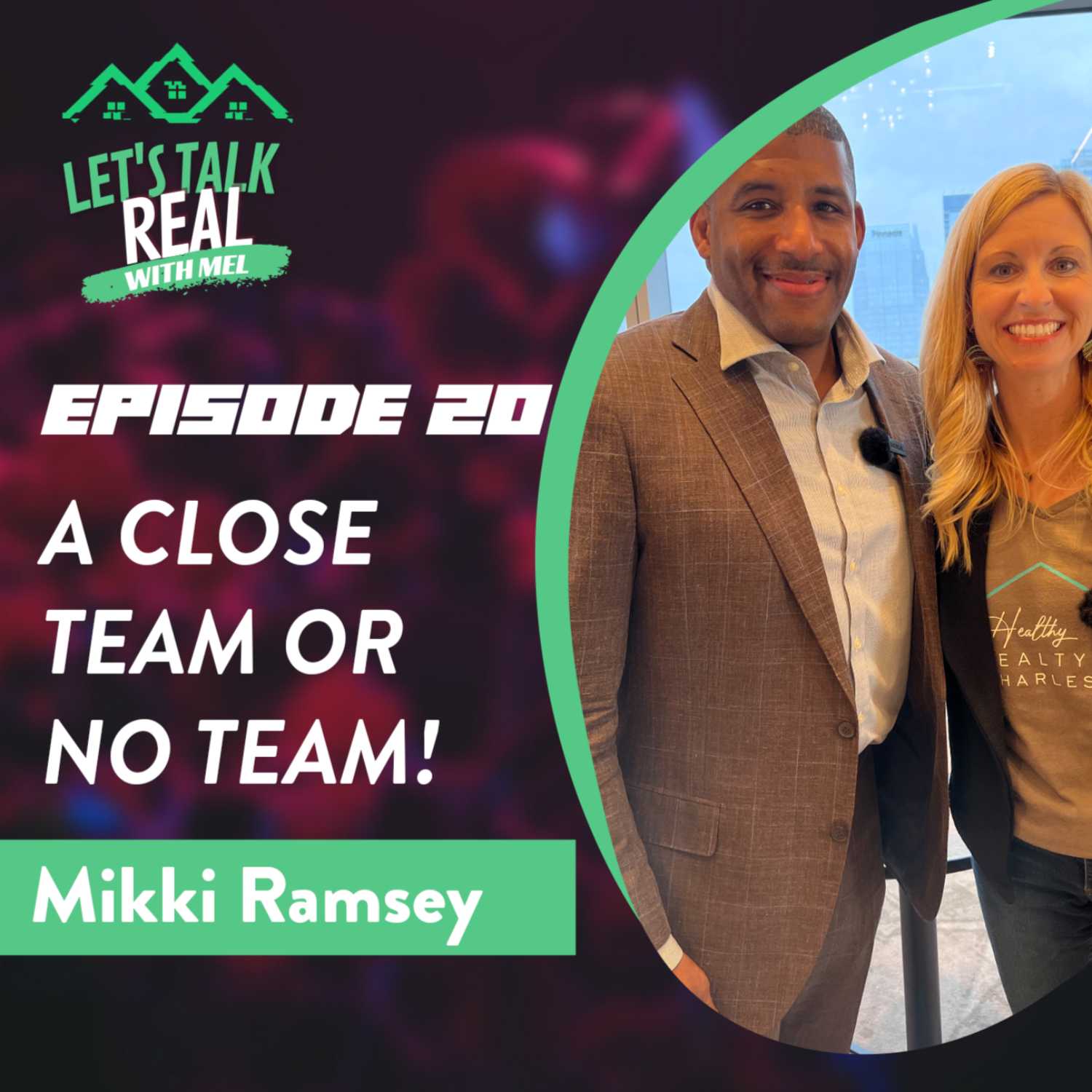 Let\'s Talk Real With Mel