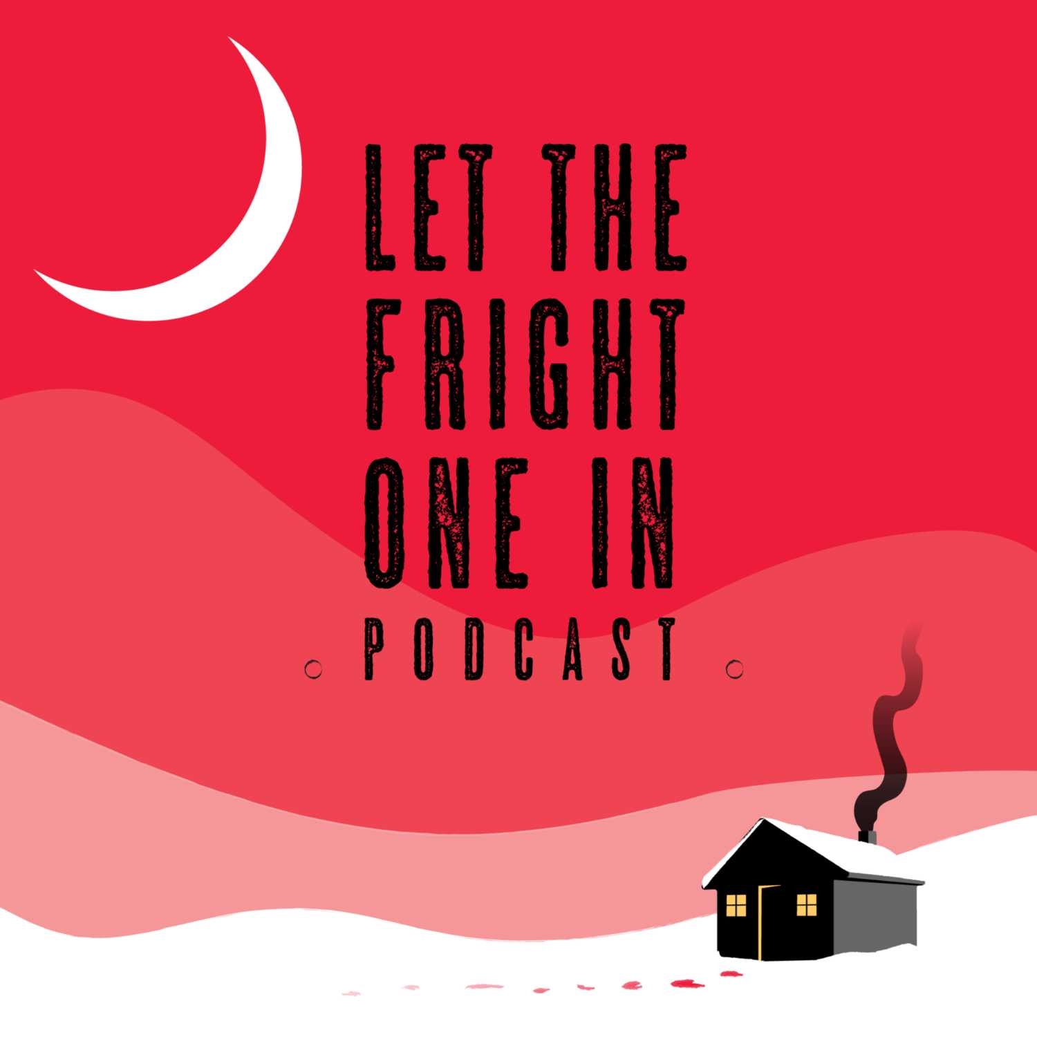 Let The Fright One In