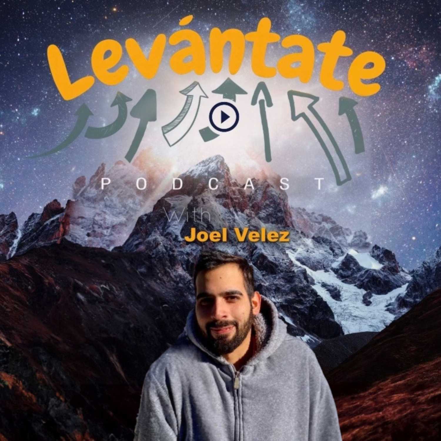 Levántate With Joel Velez podcast artwork
