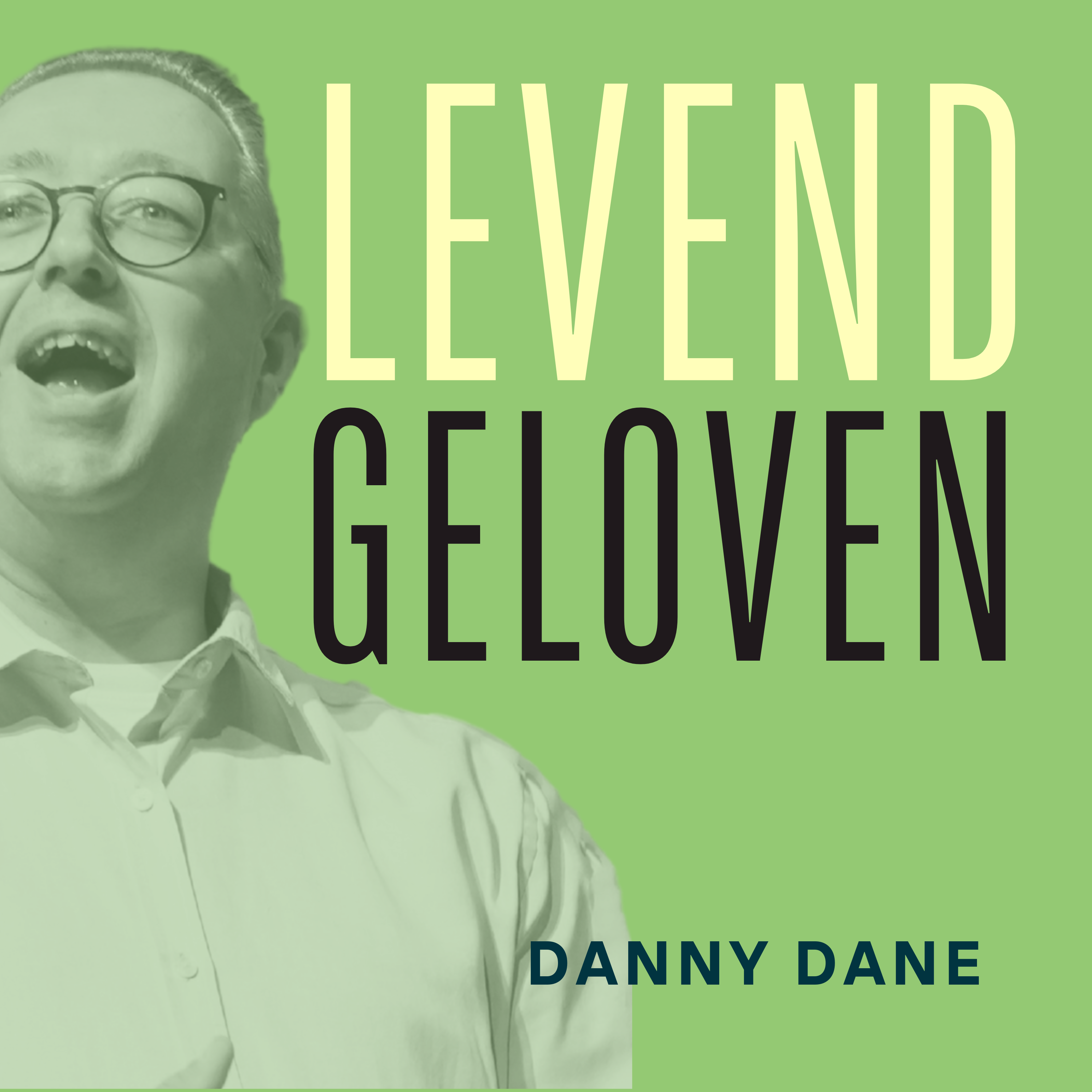 Levend Geloven | Danny Dane