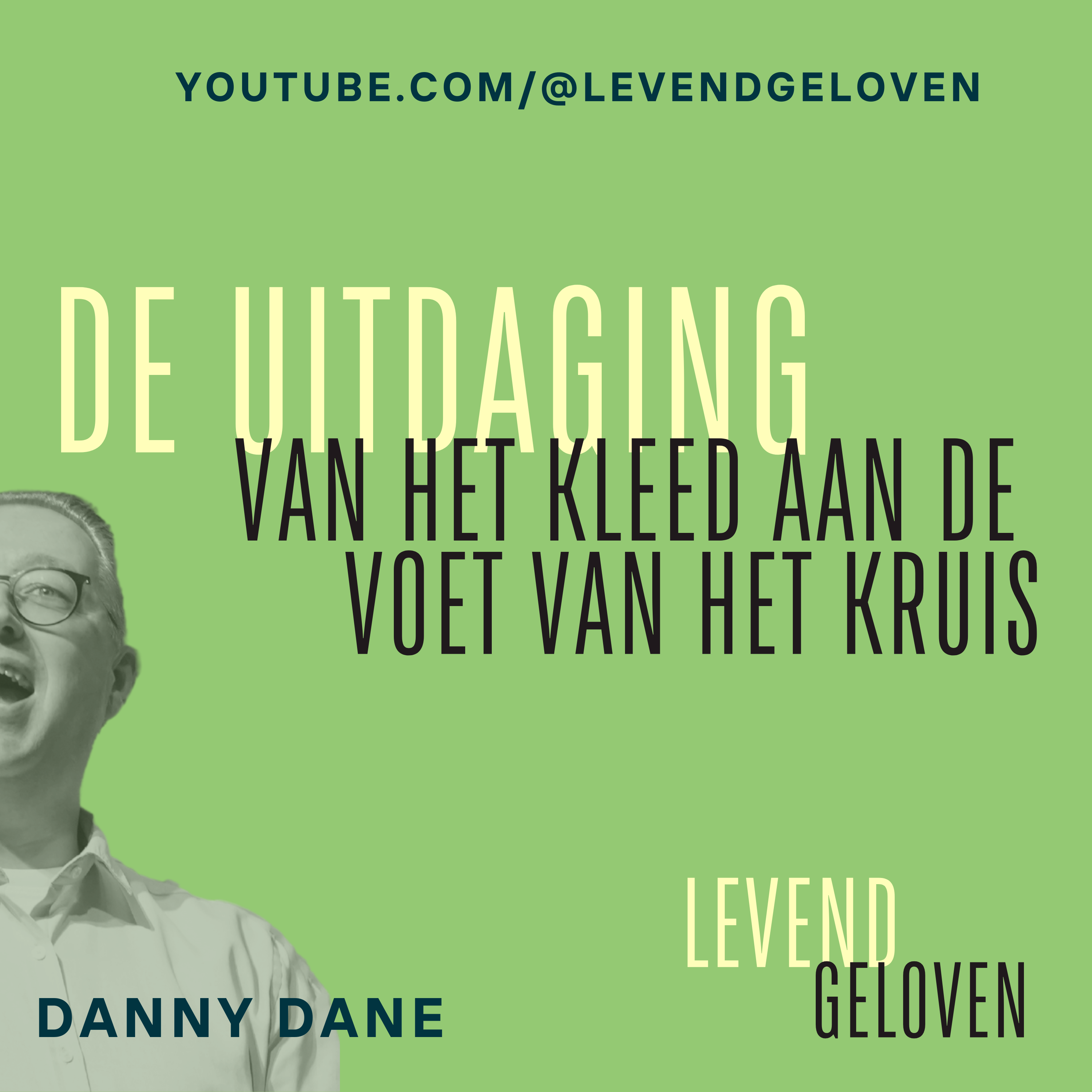 Levend Geloven | Danny Dane