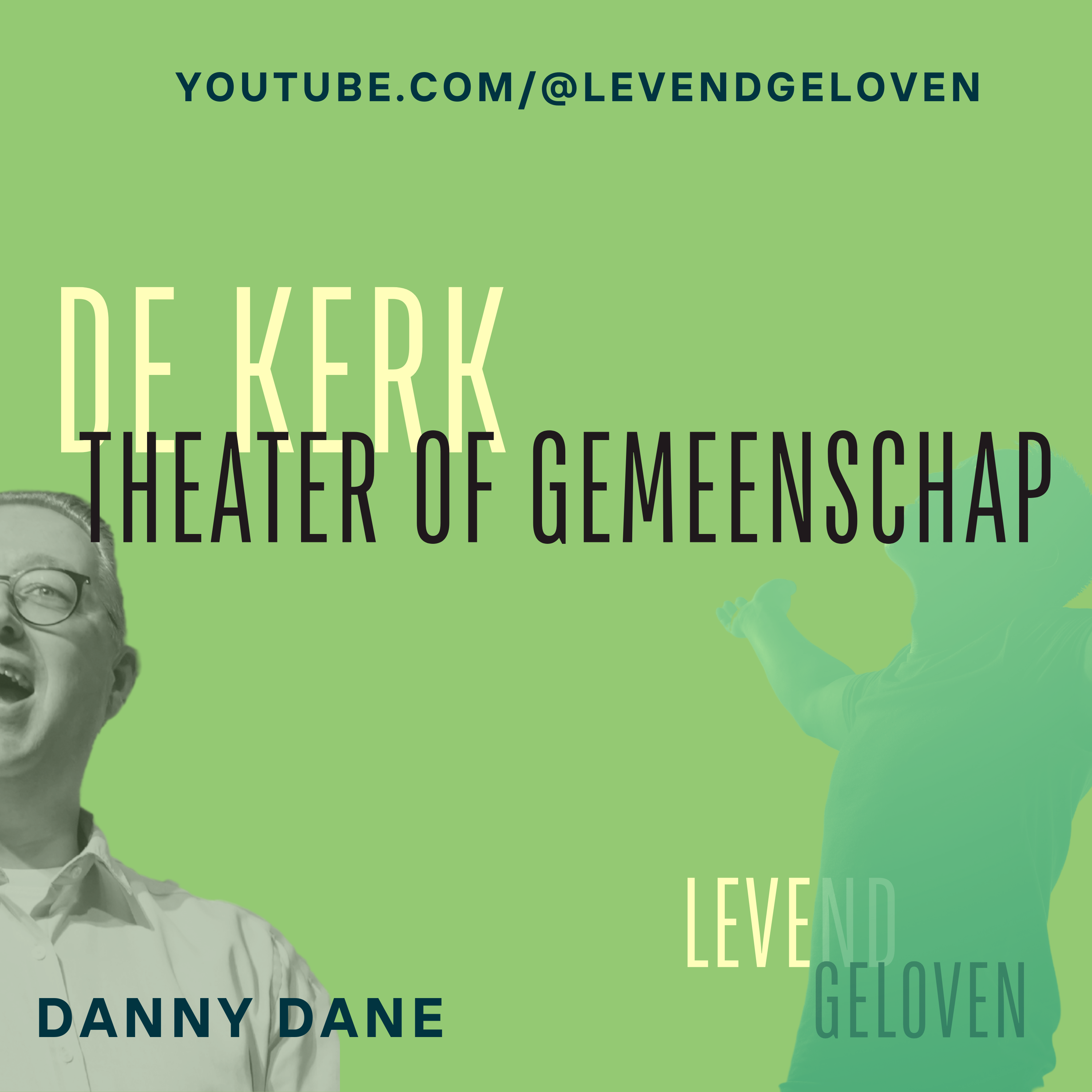 Levend Geloven | Danny Dane