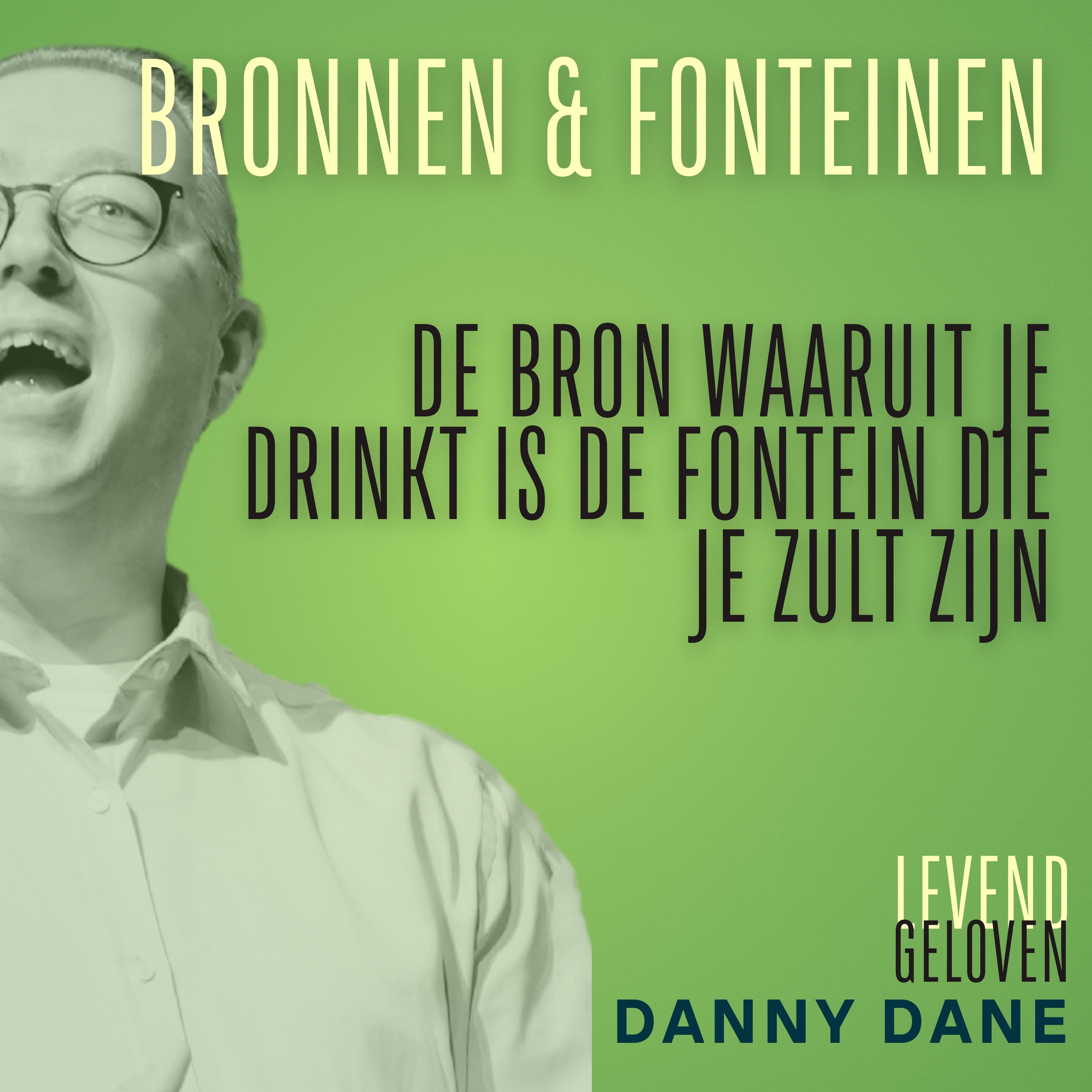 Levend Geloven | Danny Dane