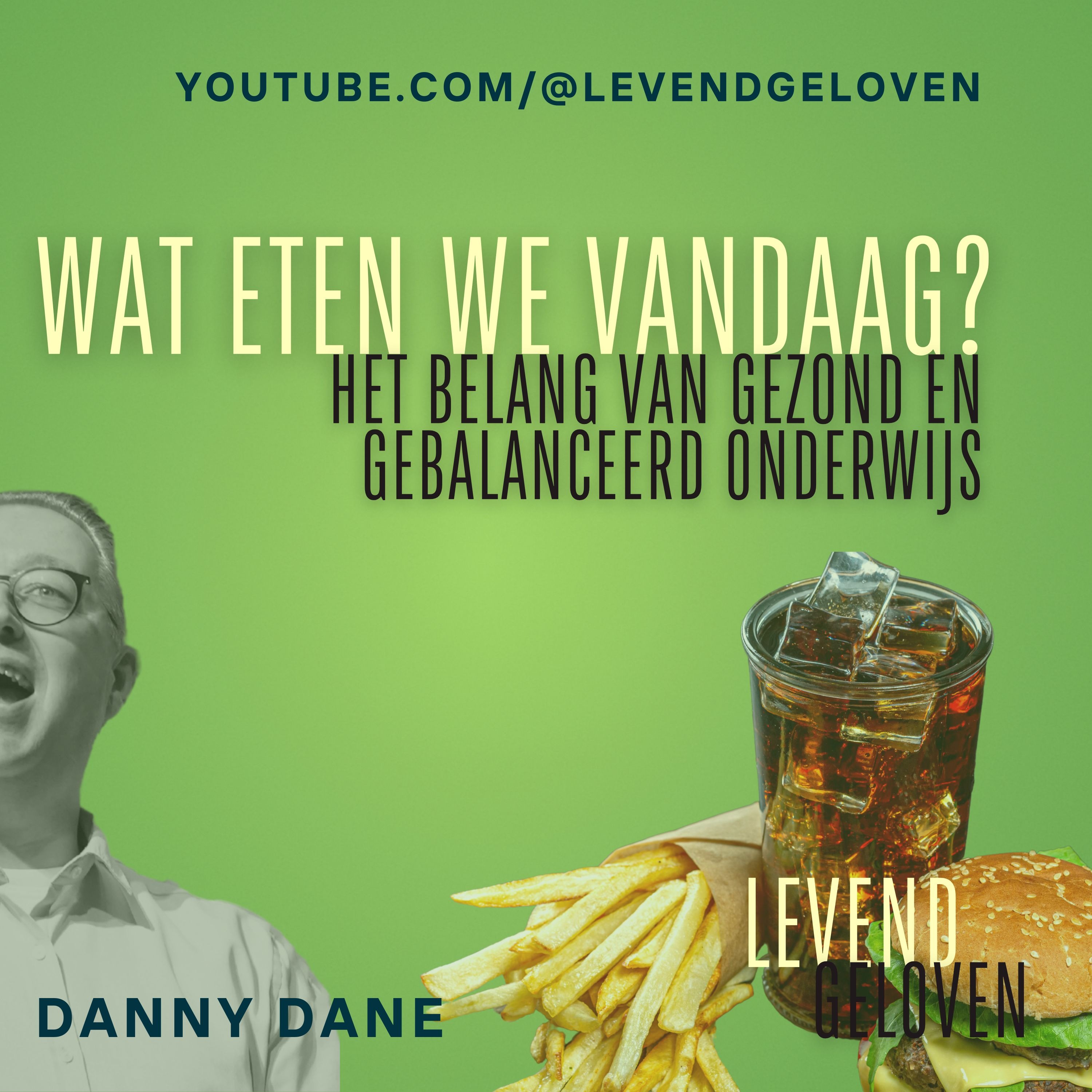 Levend Geloven | Danny Dane