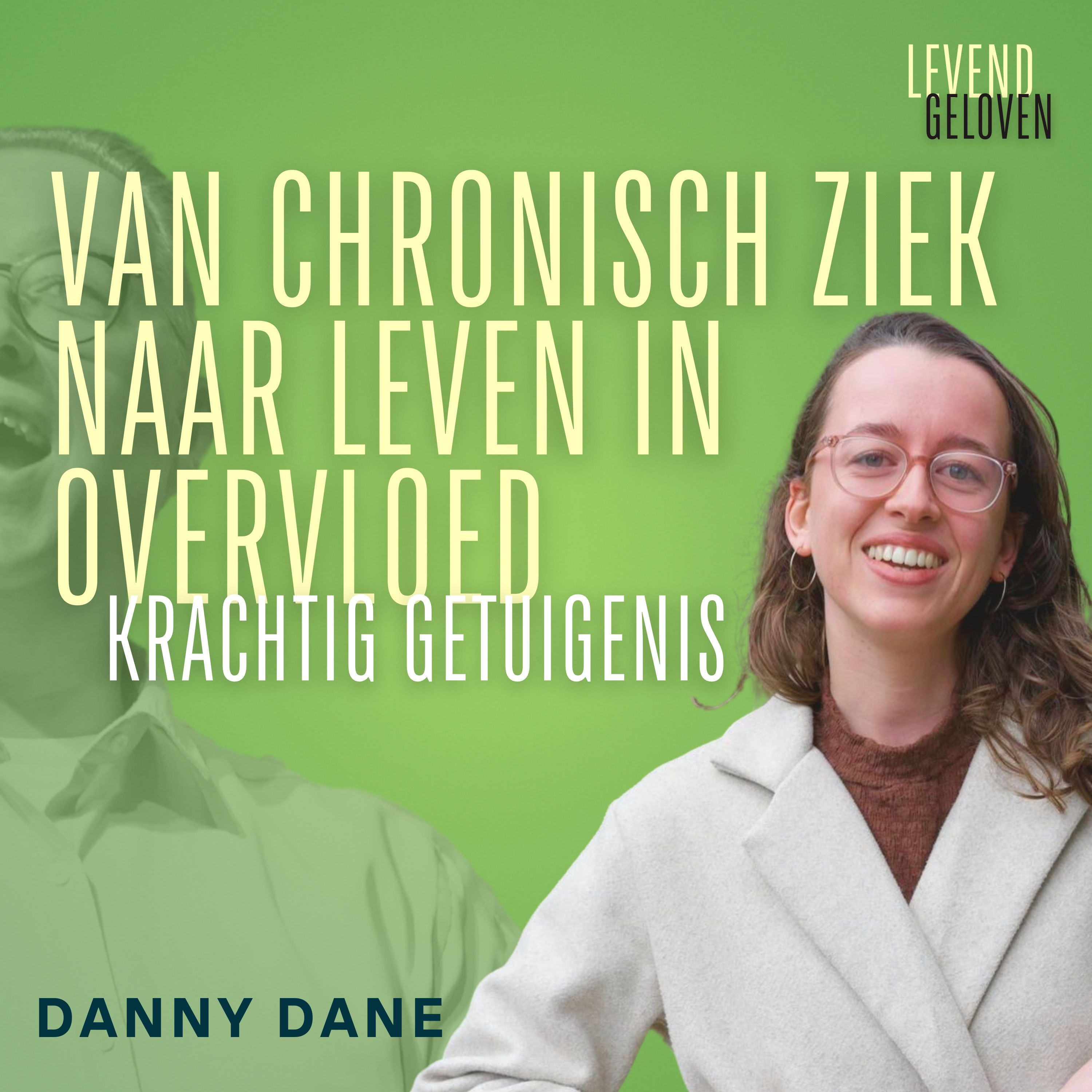 Levend Geloven | Danny Dane