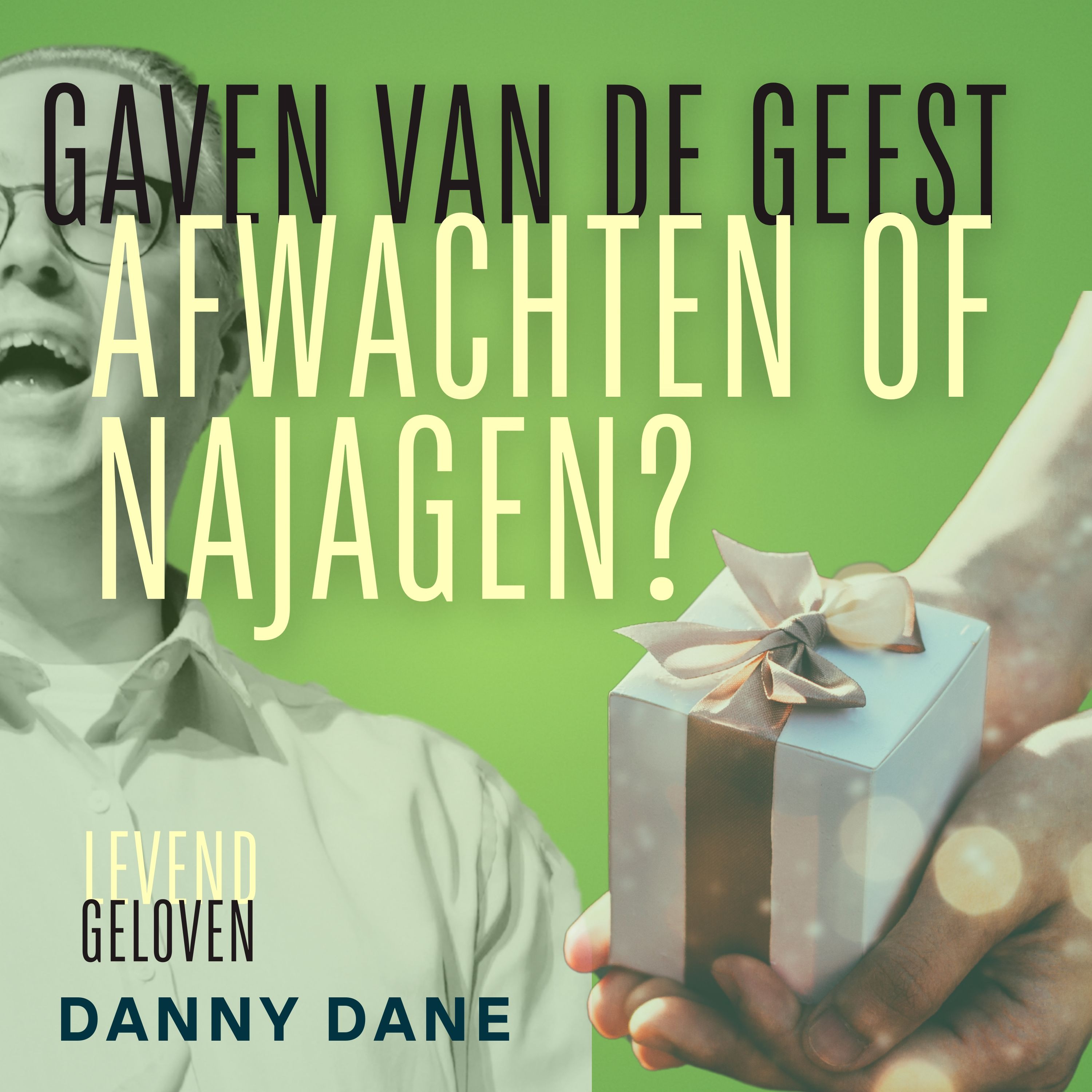 Levend Geloven | Danny Dane