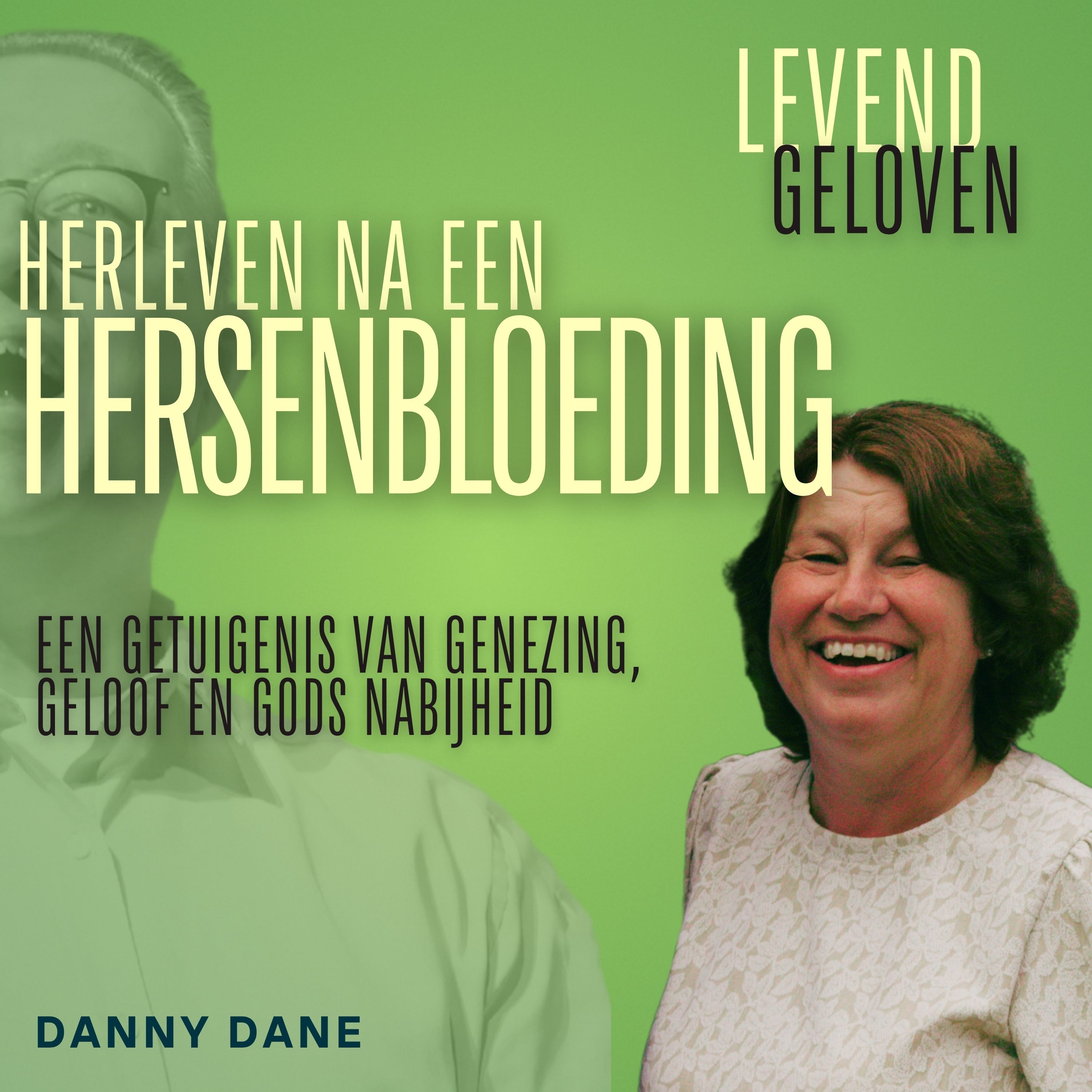 Levend Geloven | Danny Dane