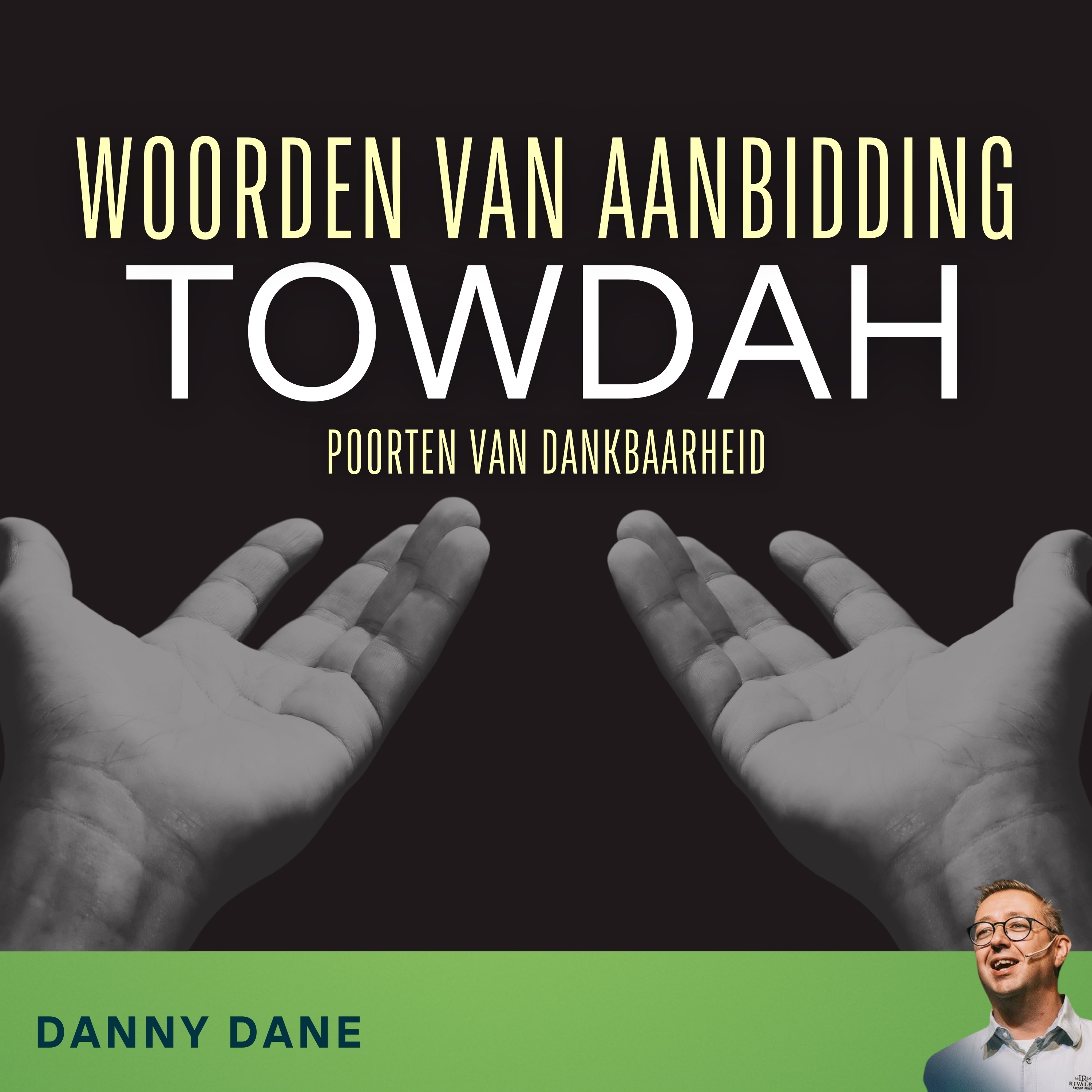 Levend Geloven | Danny Dane