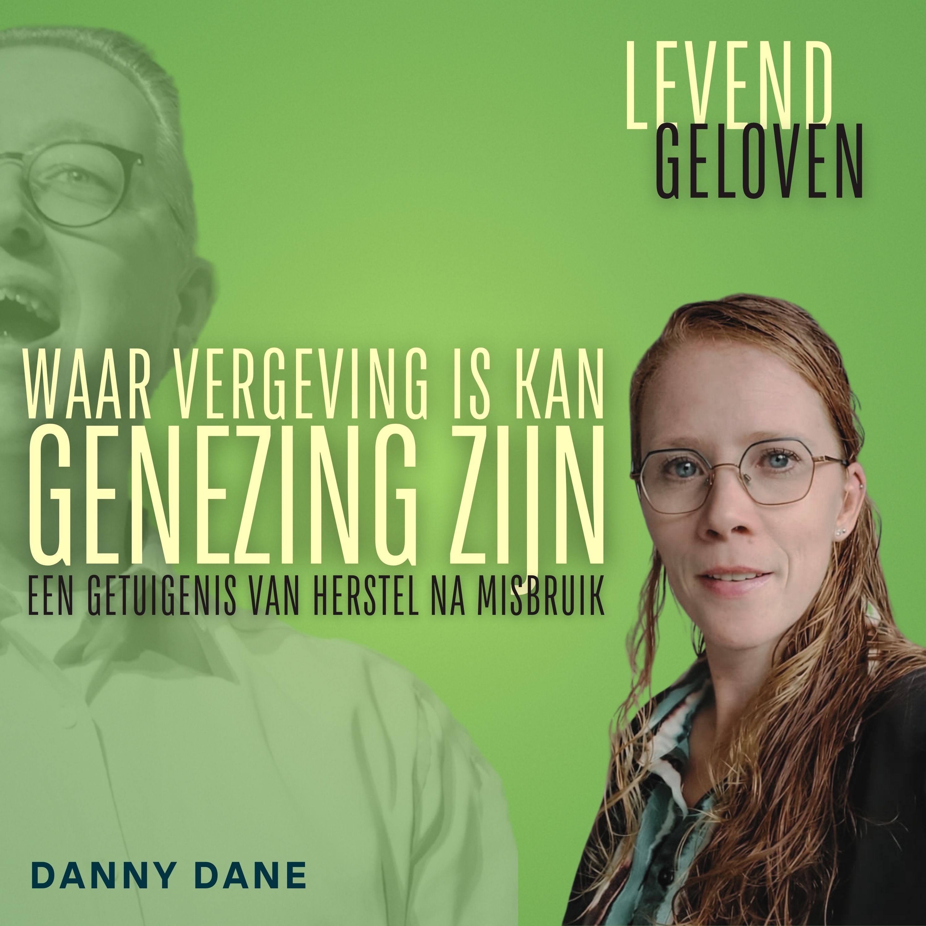Levend Geloven | Danny Dane