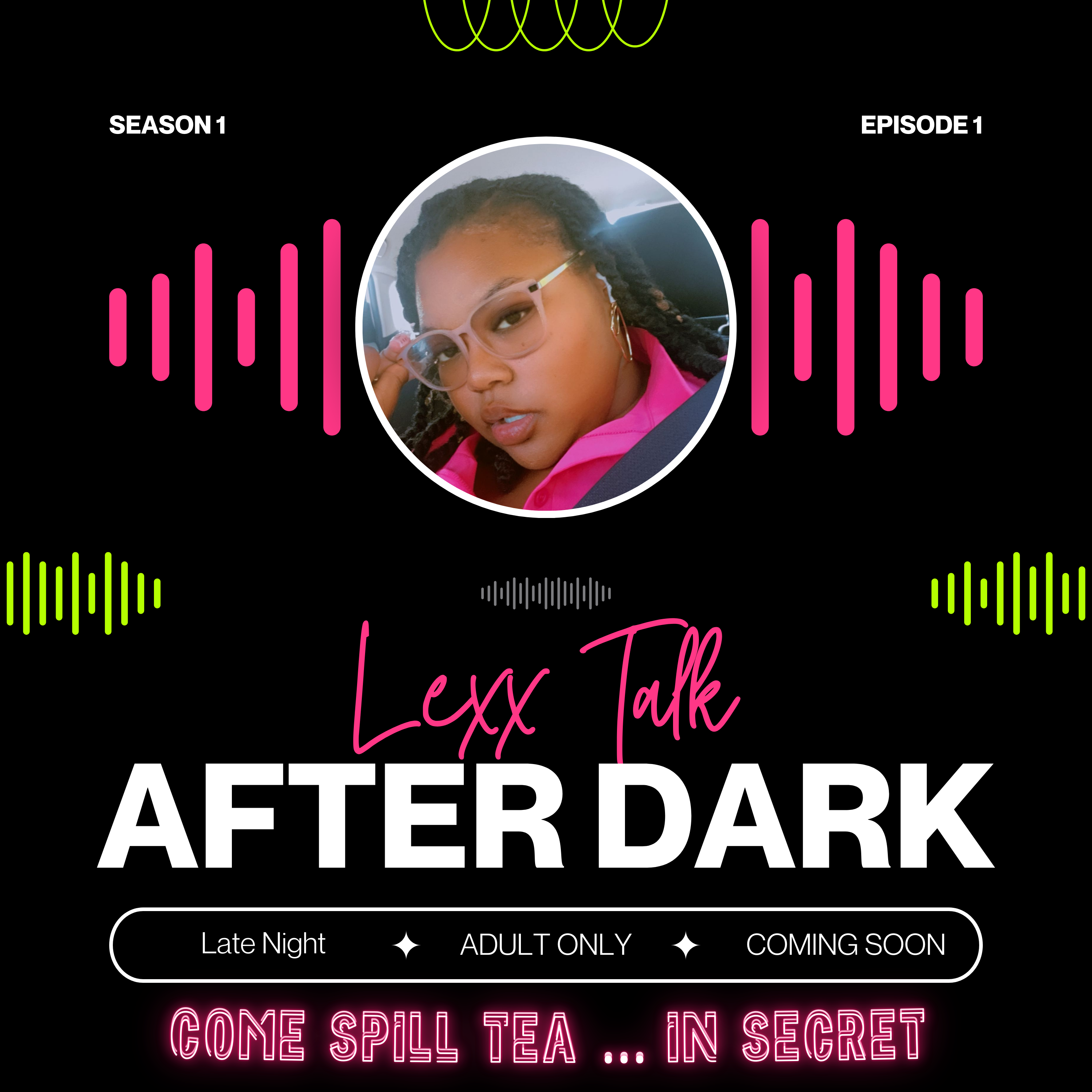Lexx Talk After Dark