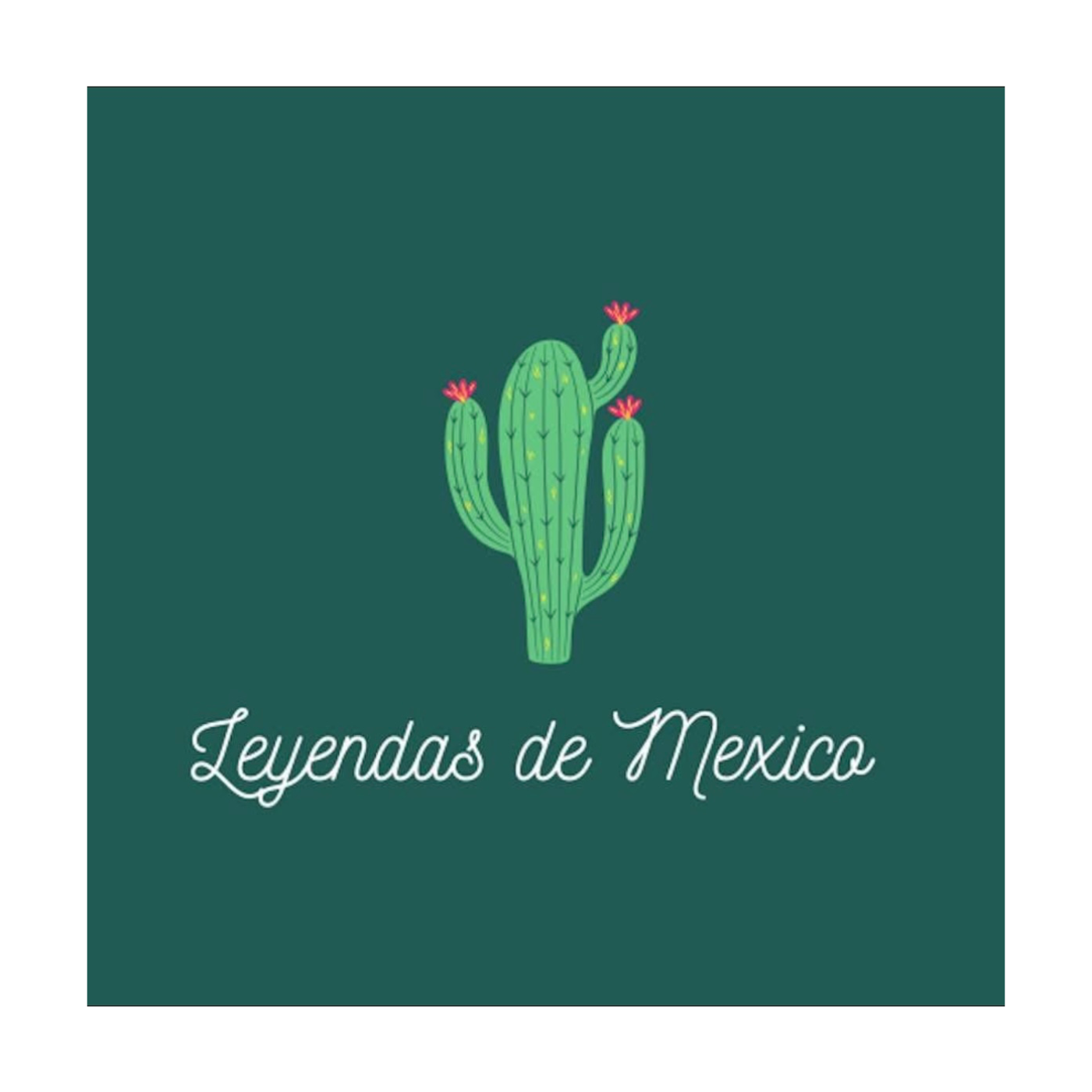 Leyendas de Mexico