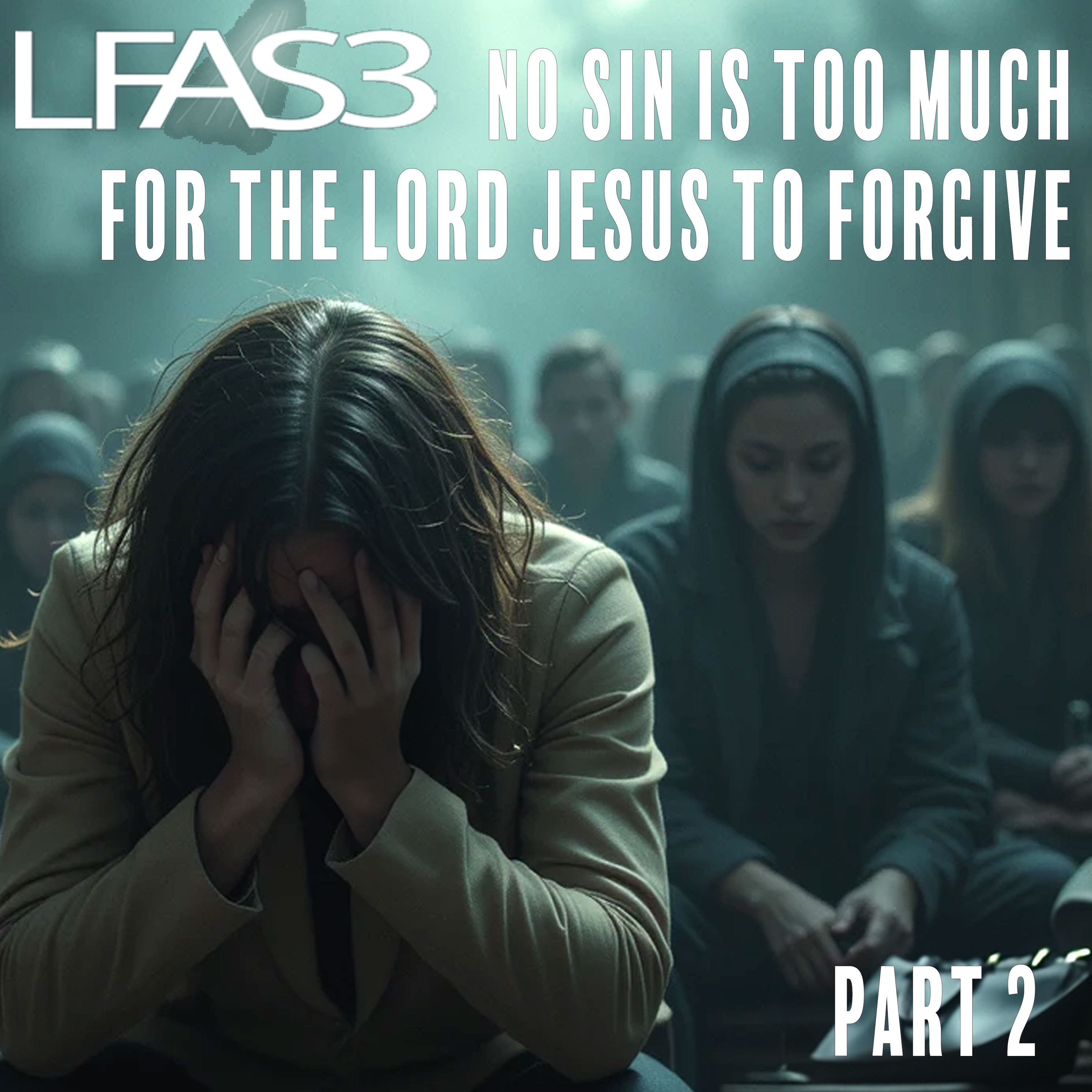 LFAS3 Church Podcast
