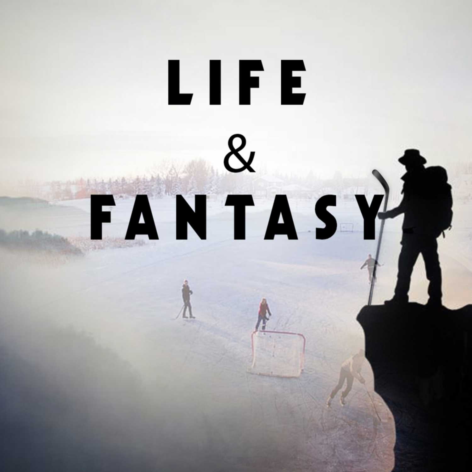 The Life and Fantasy Hockey Podcast