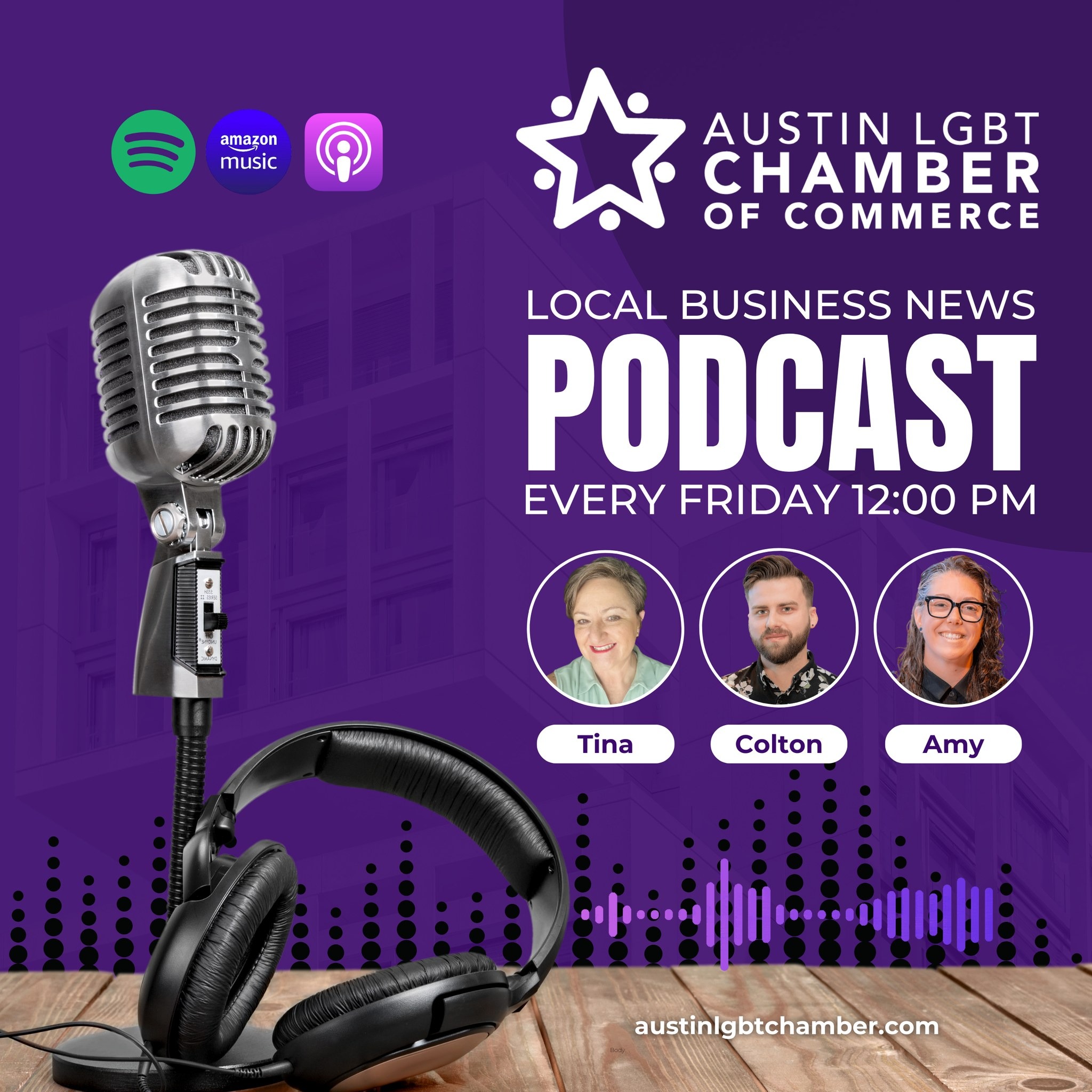 Austin Business News Podcast - Austin LGBT Chamber of Commerce
