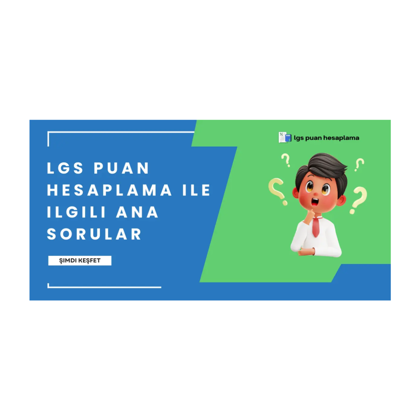 LGS Puan Hesaplama : Calculate your Score Before the Exam