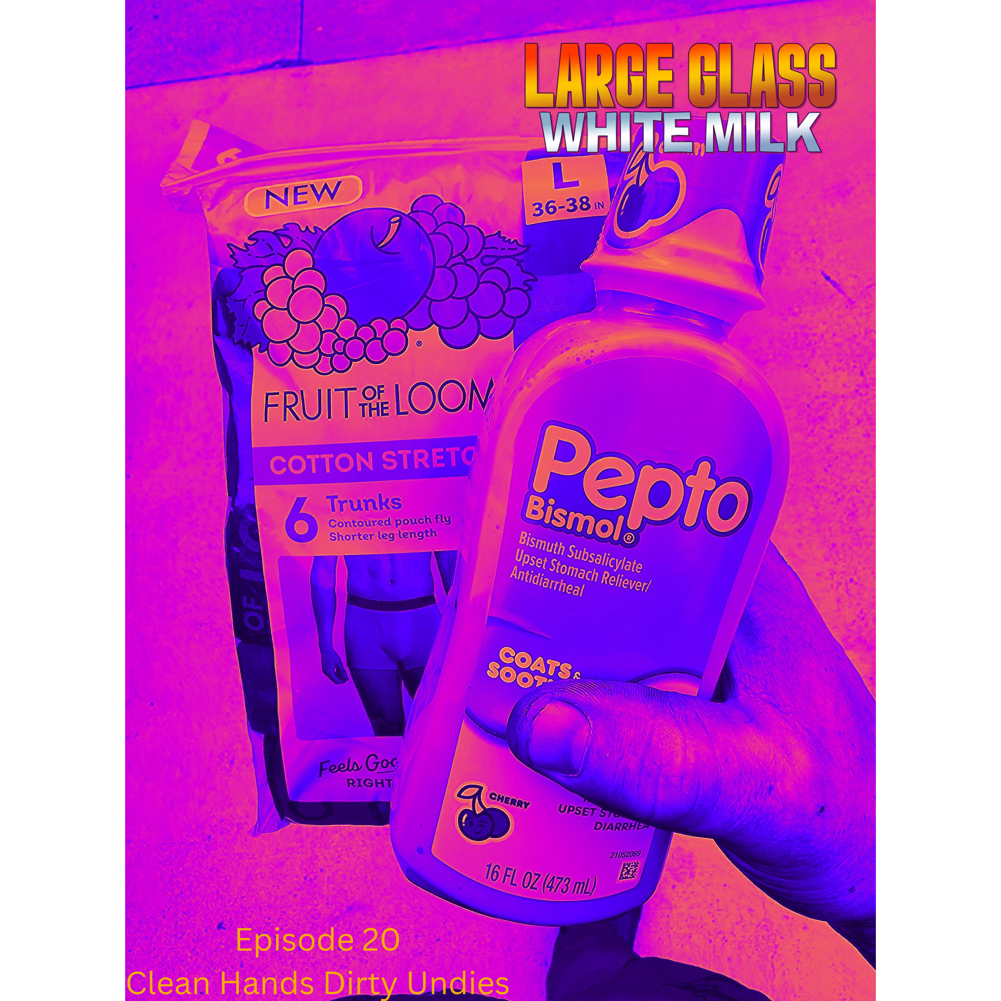 Clean  Hands Dirty Undies episode artwork