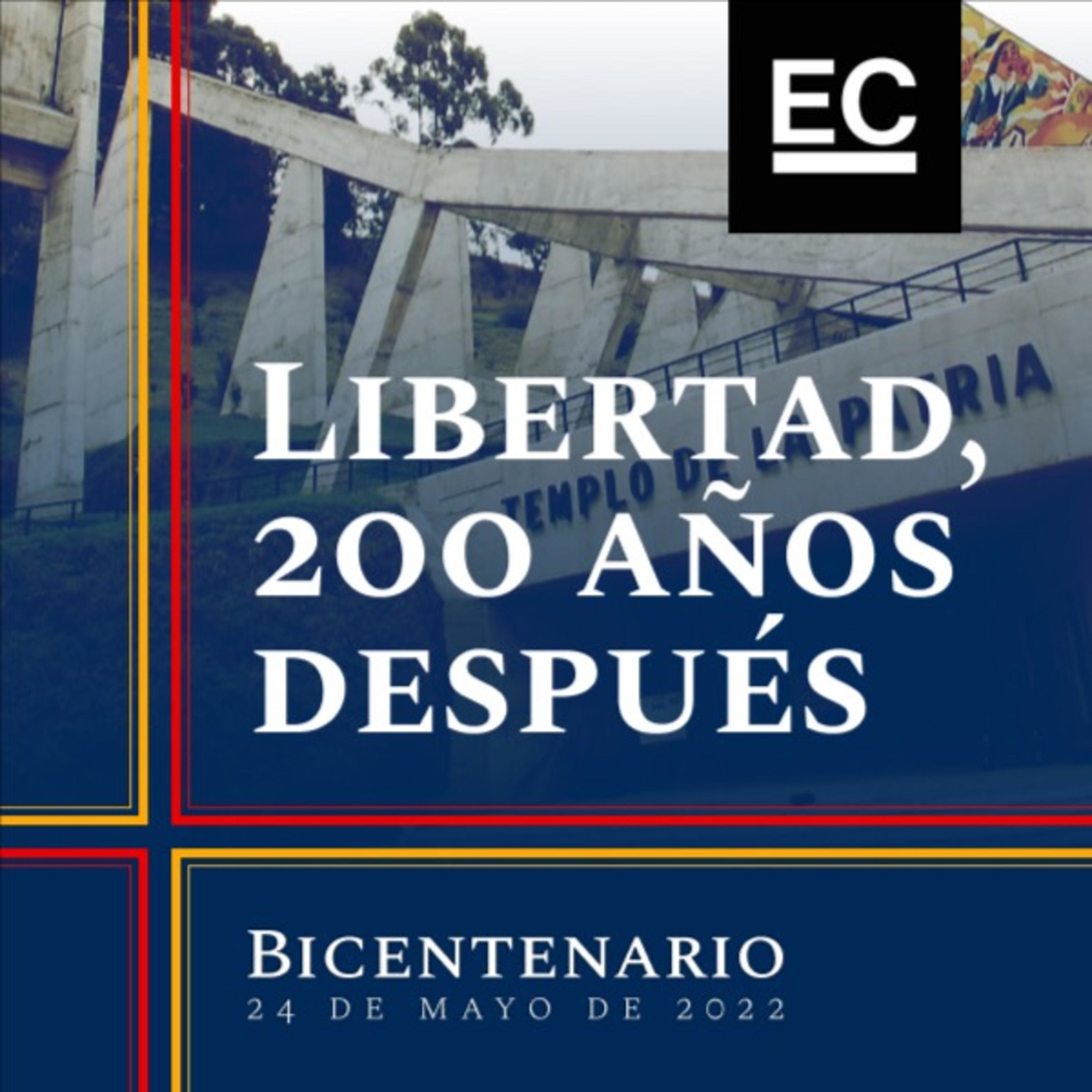 Libertad, 200 años después