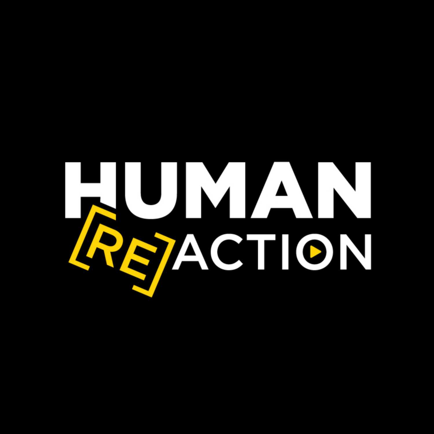 Human ReAction