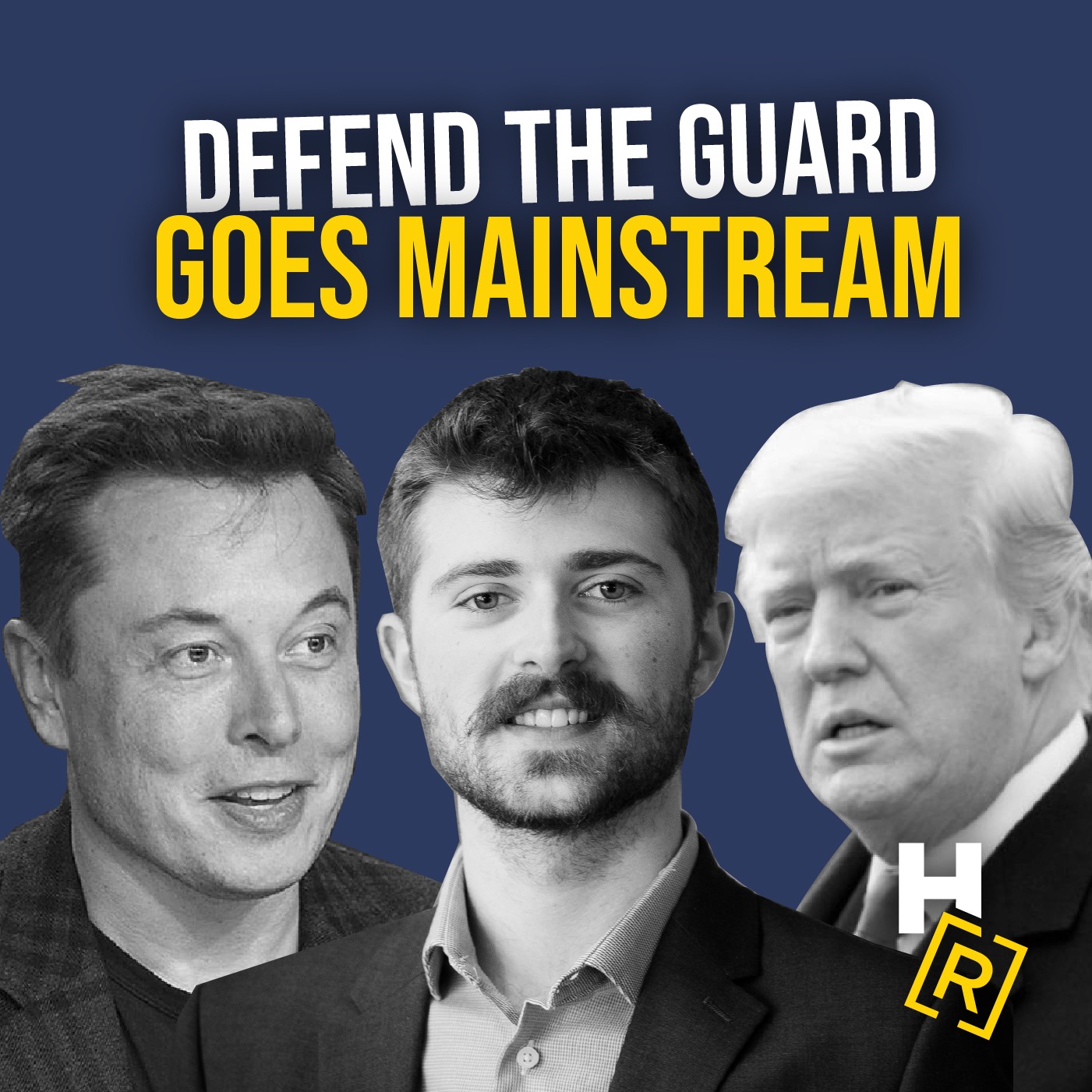 Ep. 90 - Defend the Guard w/ Liam McCollum, Elon & Trump, FBI & Trump's Assassination Attempt