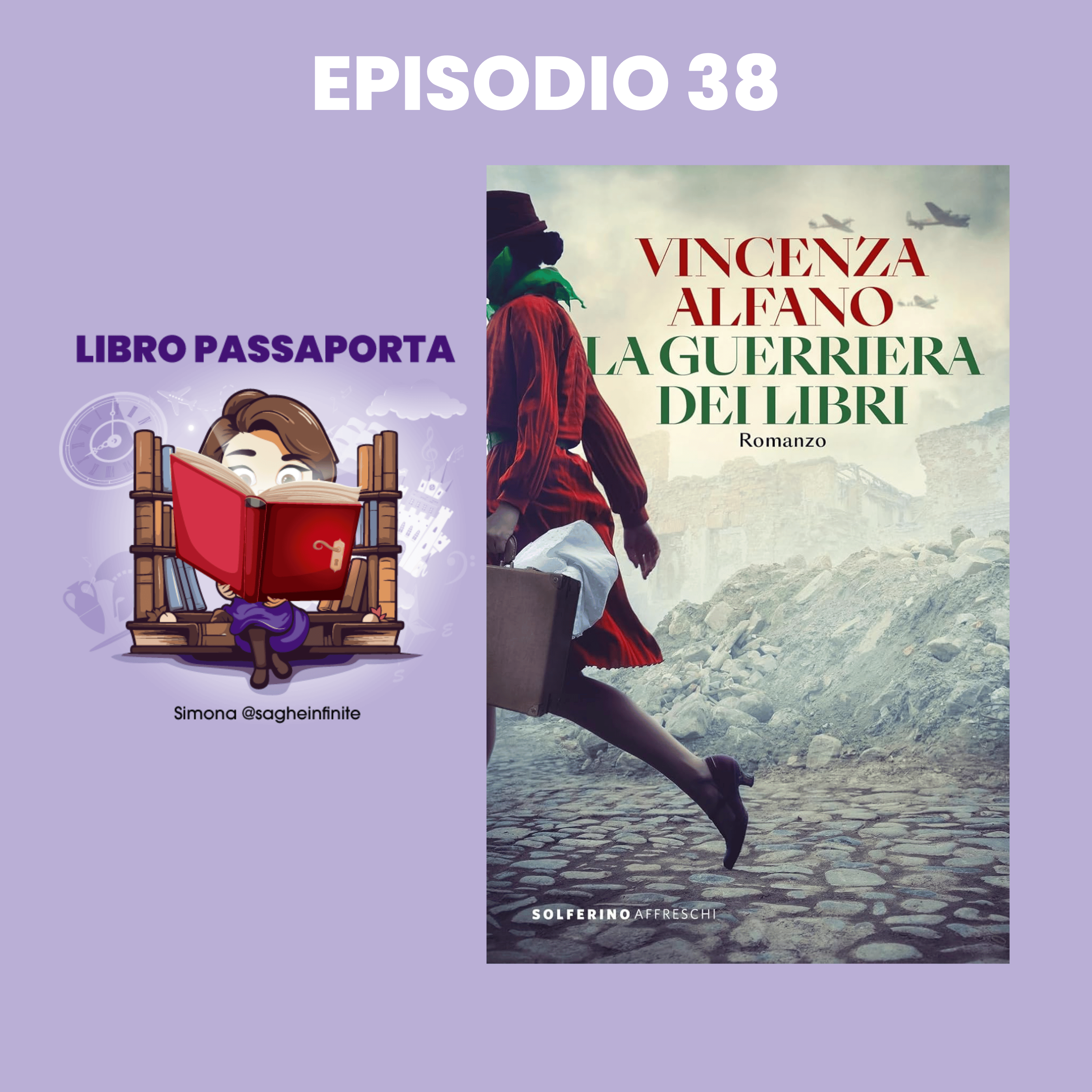 Vincenza Alfano ci racconta la storia della guerriera dei libri episode artwork