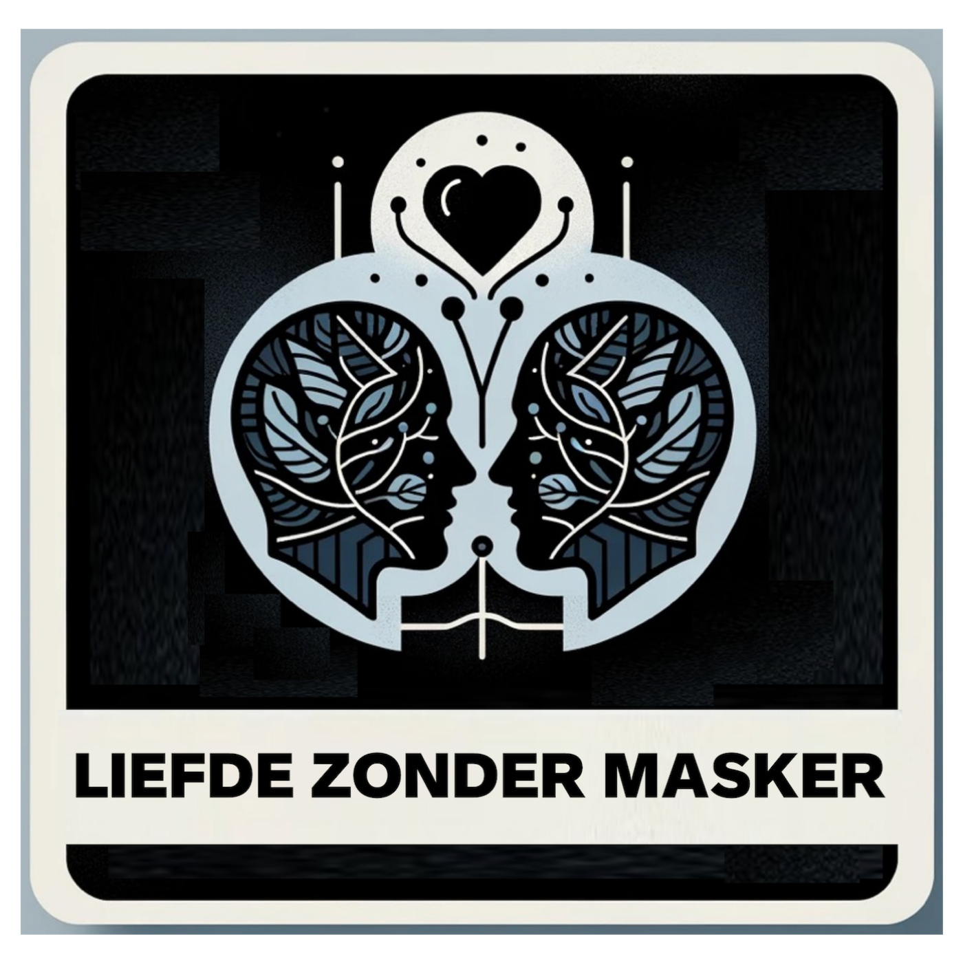 Liefde Zonder Masker