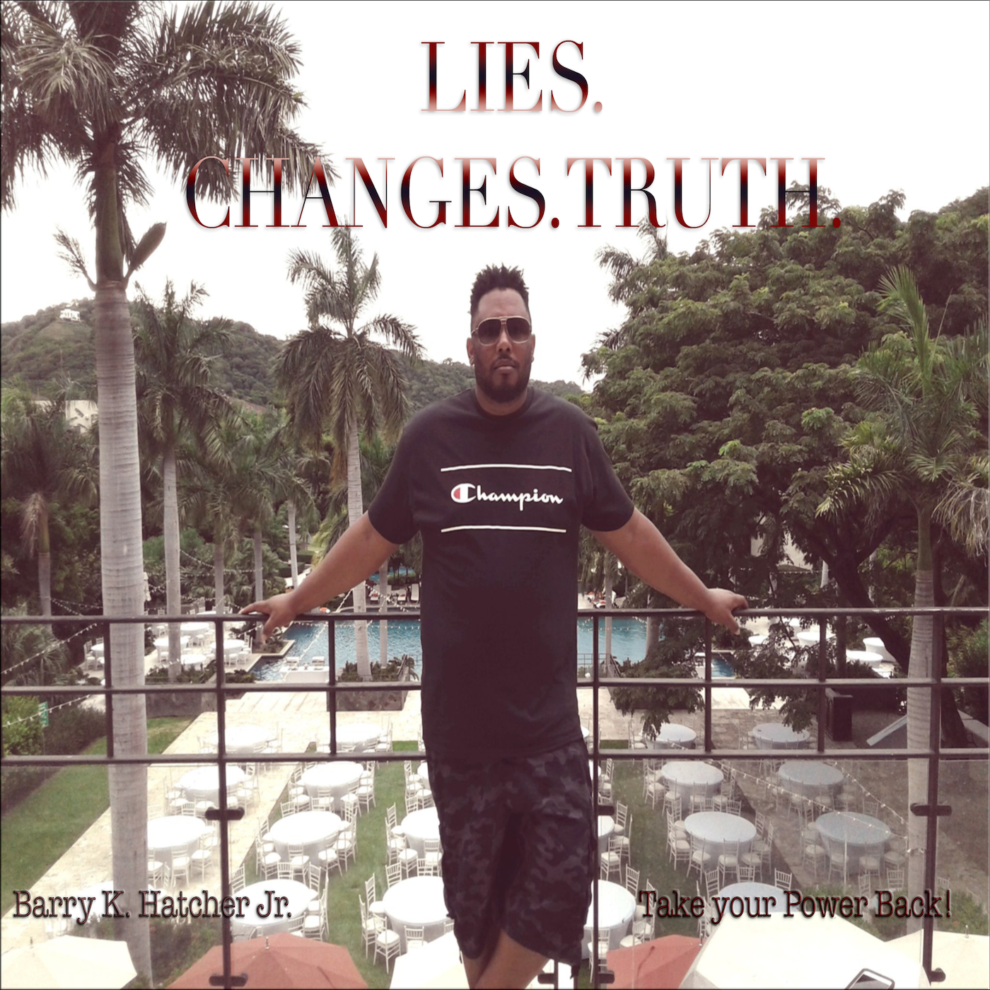Lies. Changes. Truth.