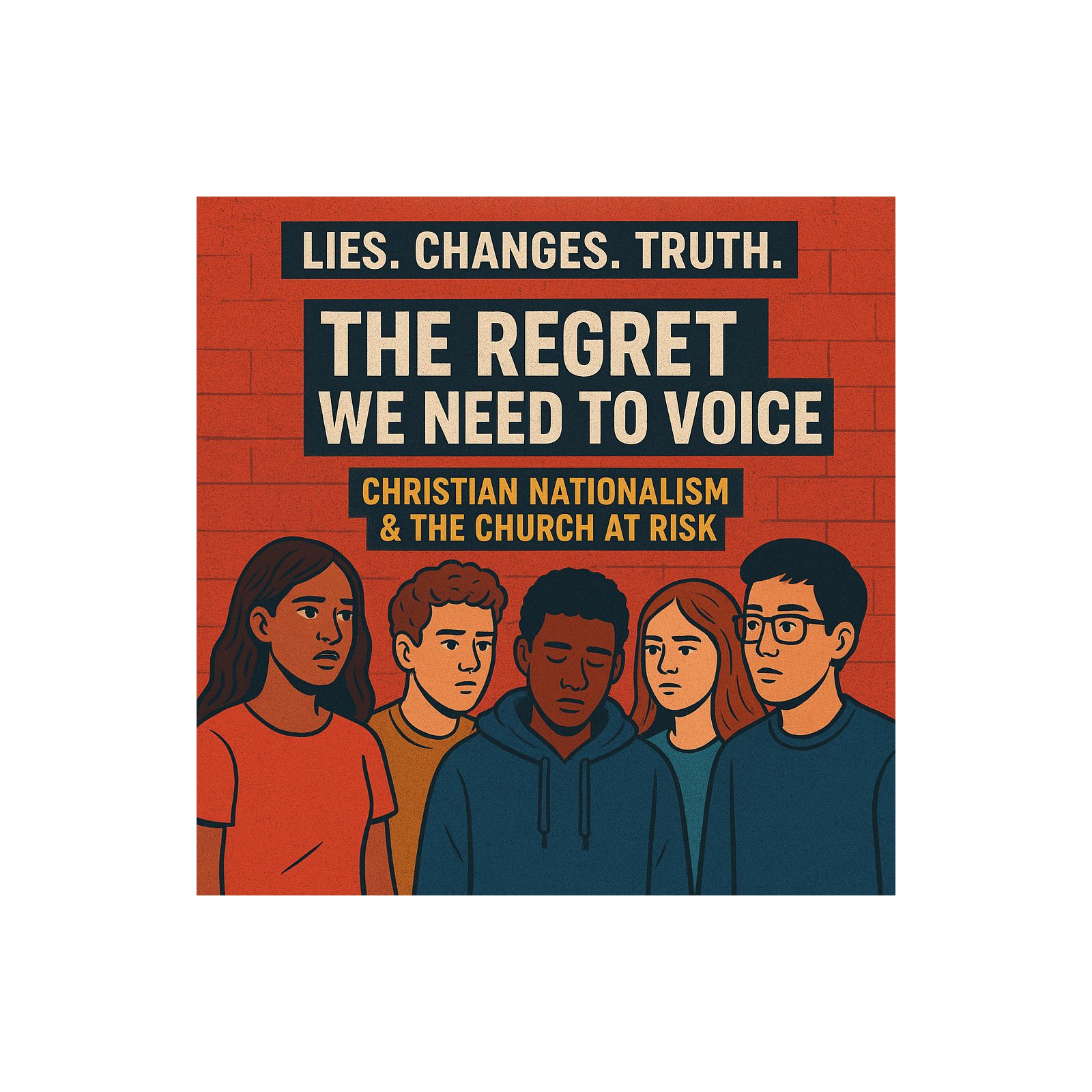 Episode 30- The Regret We Need to Voice — Christian Nationalism & The Church at Risk