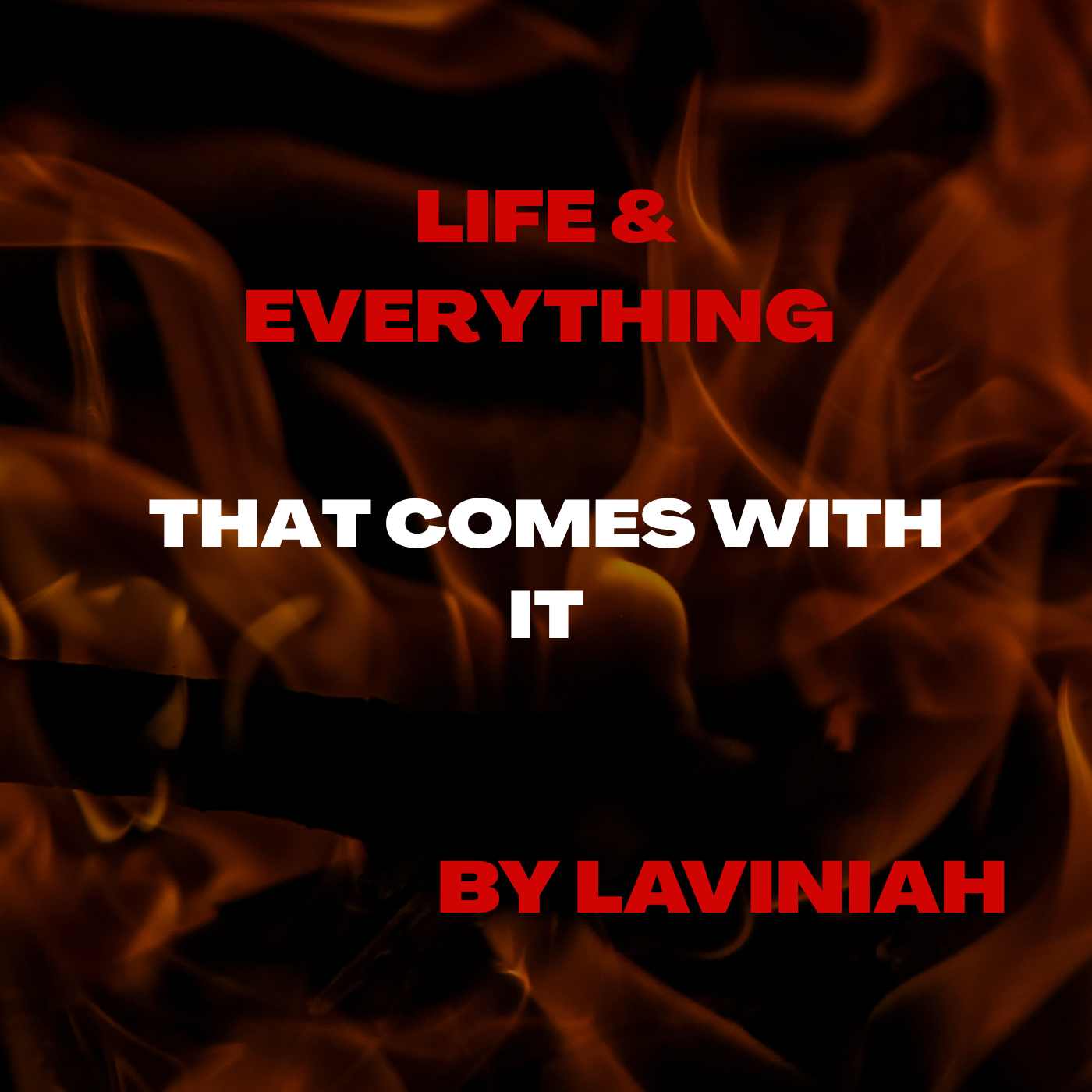 Life and Everything That Comes With It podcast artwork