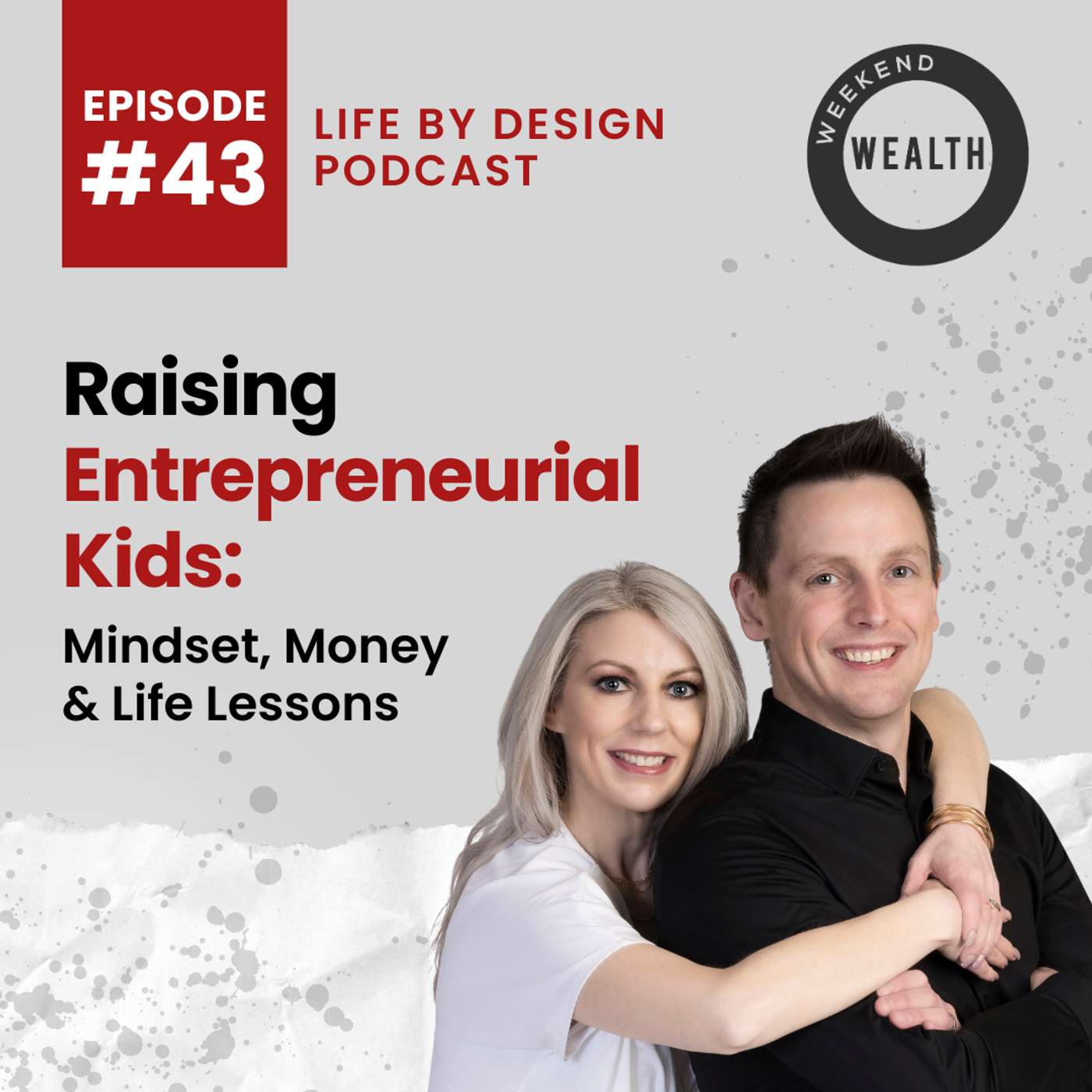 Raising Entrepreneurial Kids: Mindset, Money & Life Lessons episode artwork