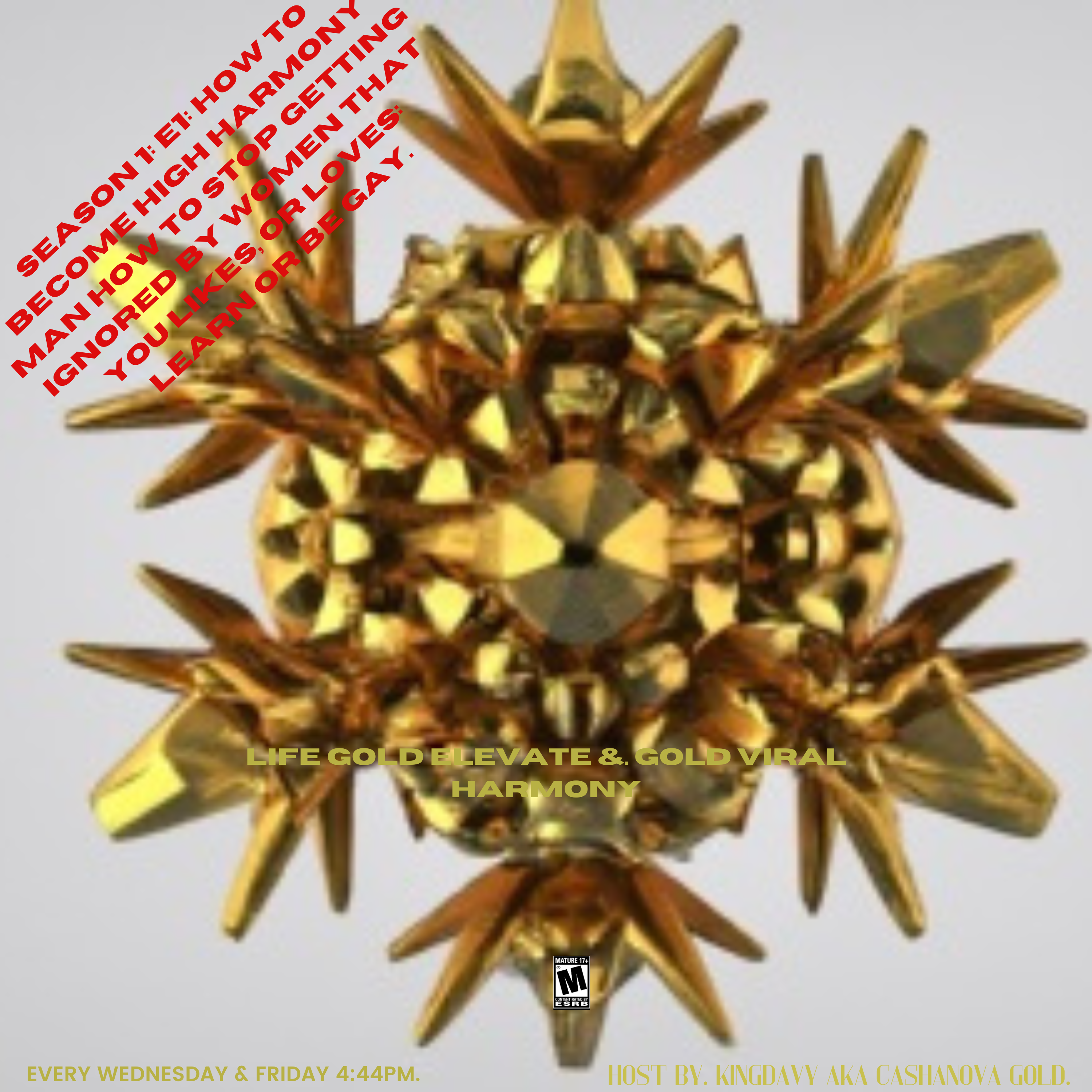 Season 1: E1;    How to become high Harmony man; episode artwork
