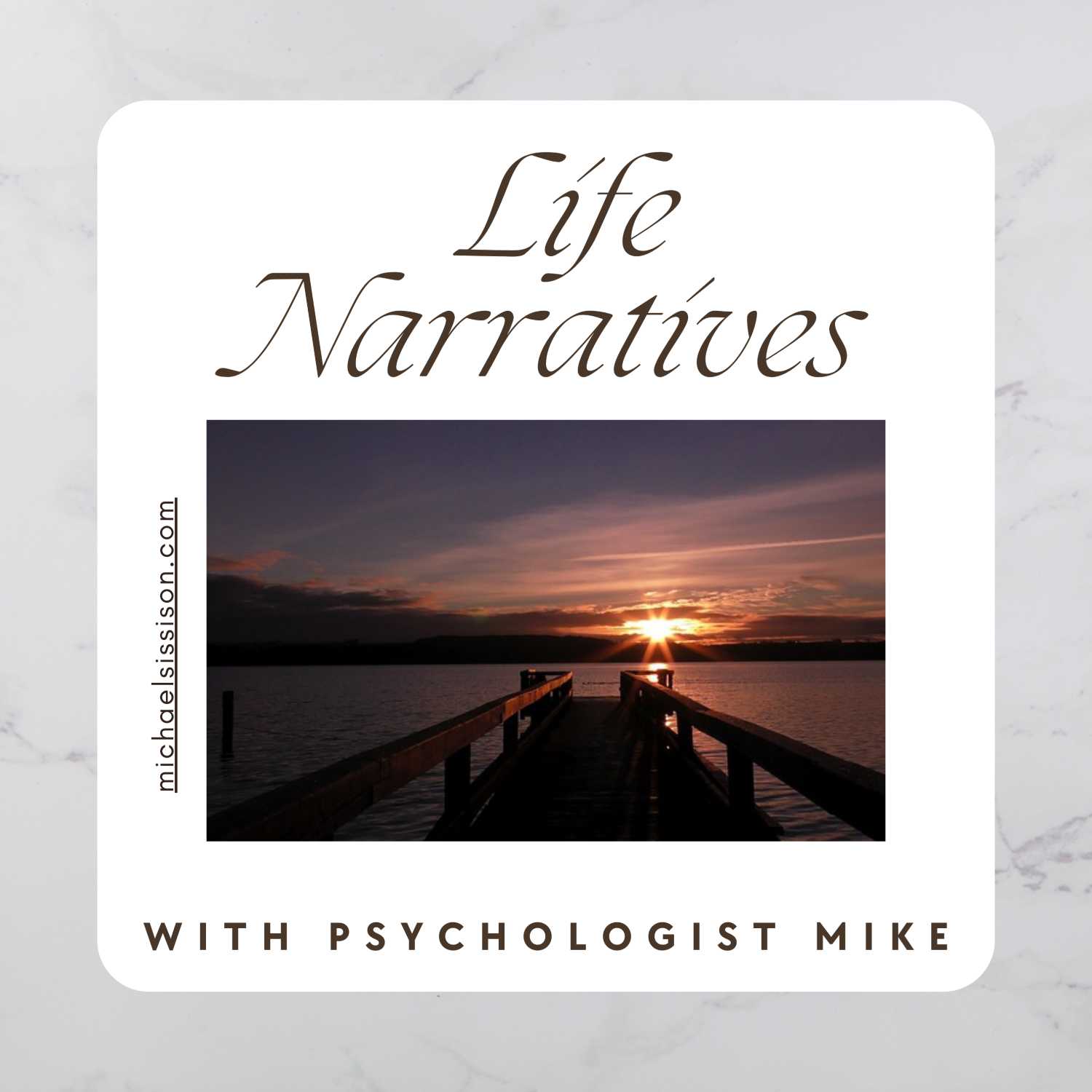 Life narratives with psychologist Mike