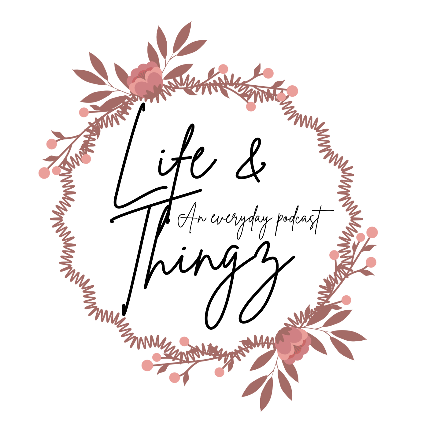 Life & Thingz 