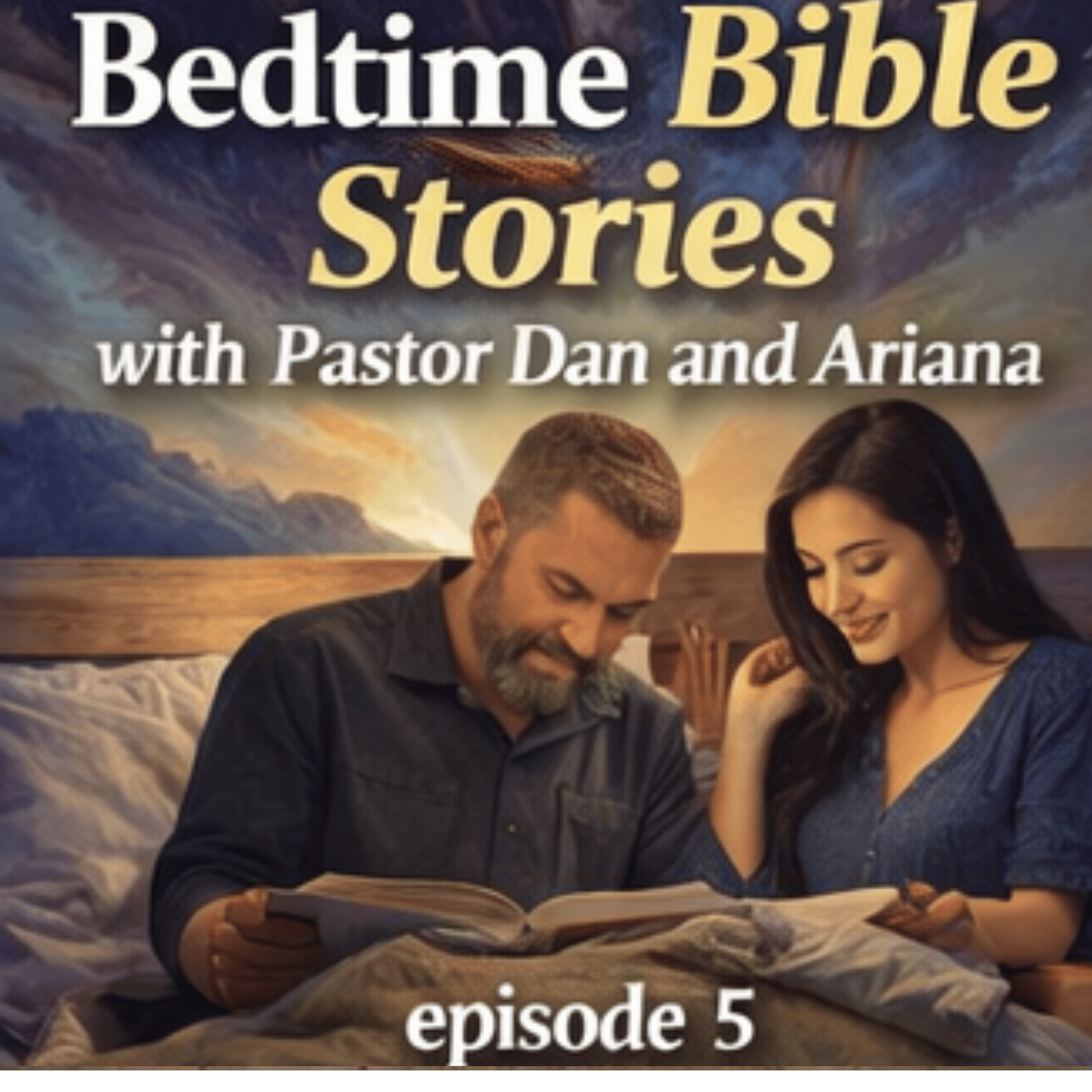 Bedtime Bible Stories episode 5 episode artwork