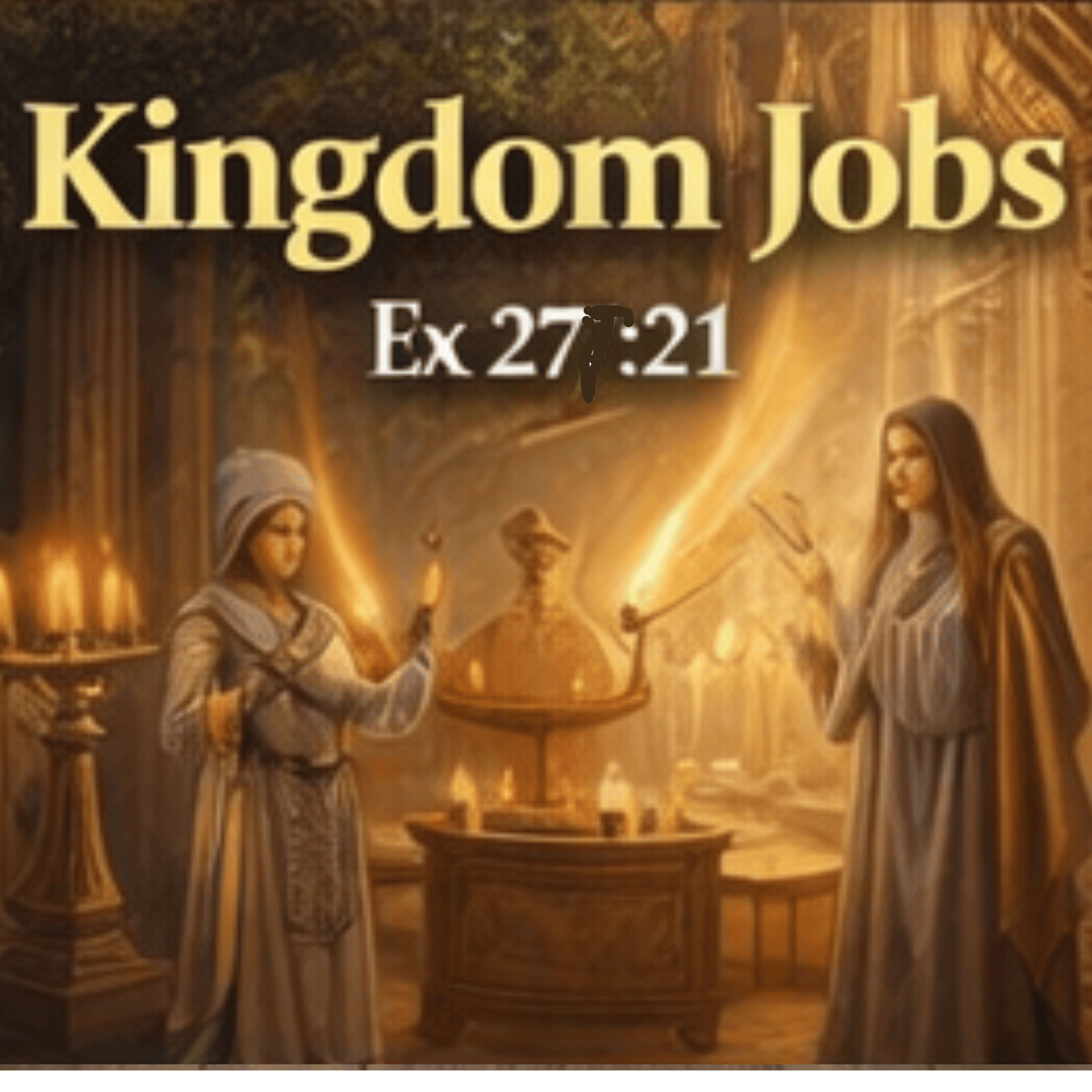Kingdom Jobs Ex 27:21 episode artwork