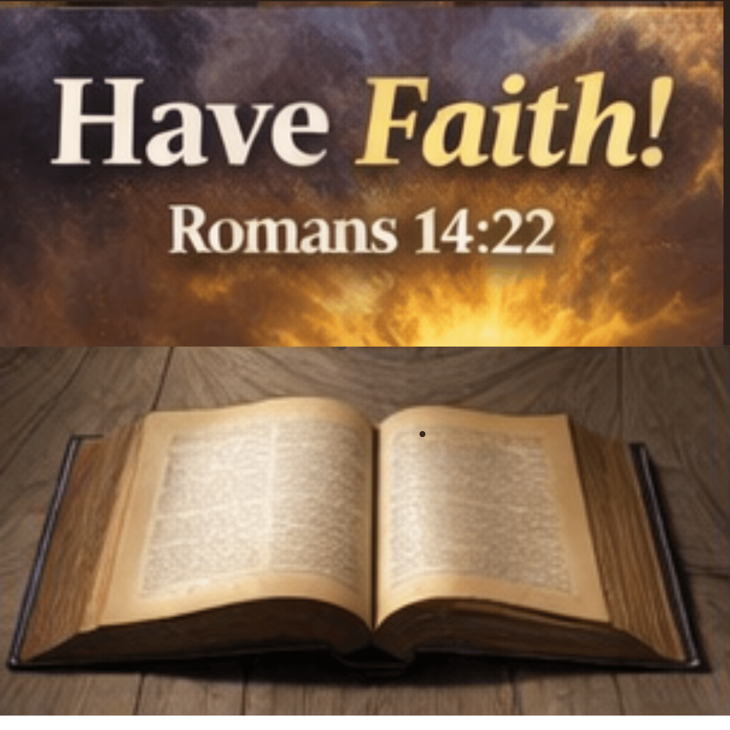 Have Faith! Romans 14:22 episode artwork