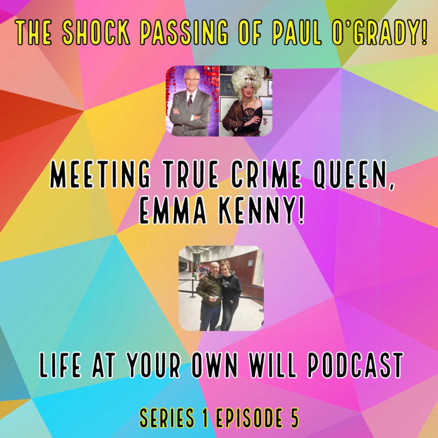 Life At Your Own Will Podcast