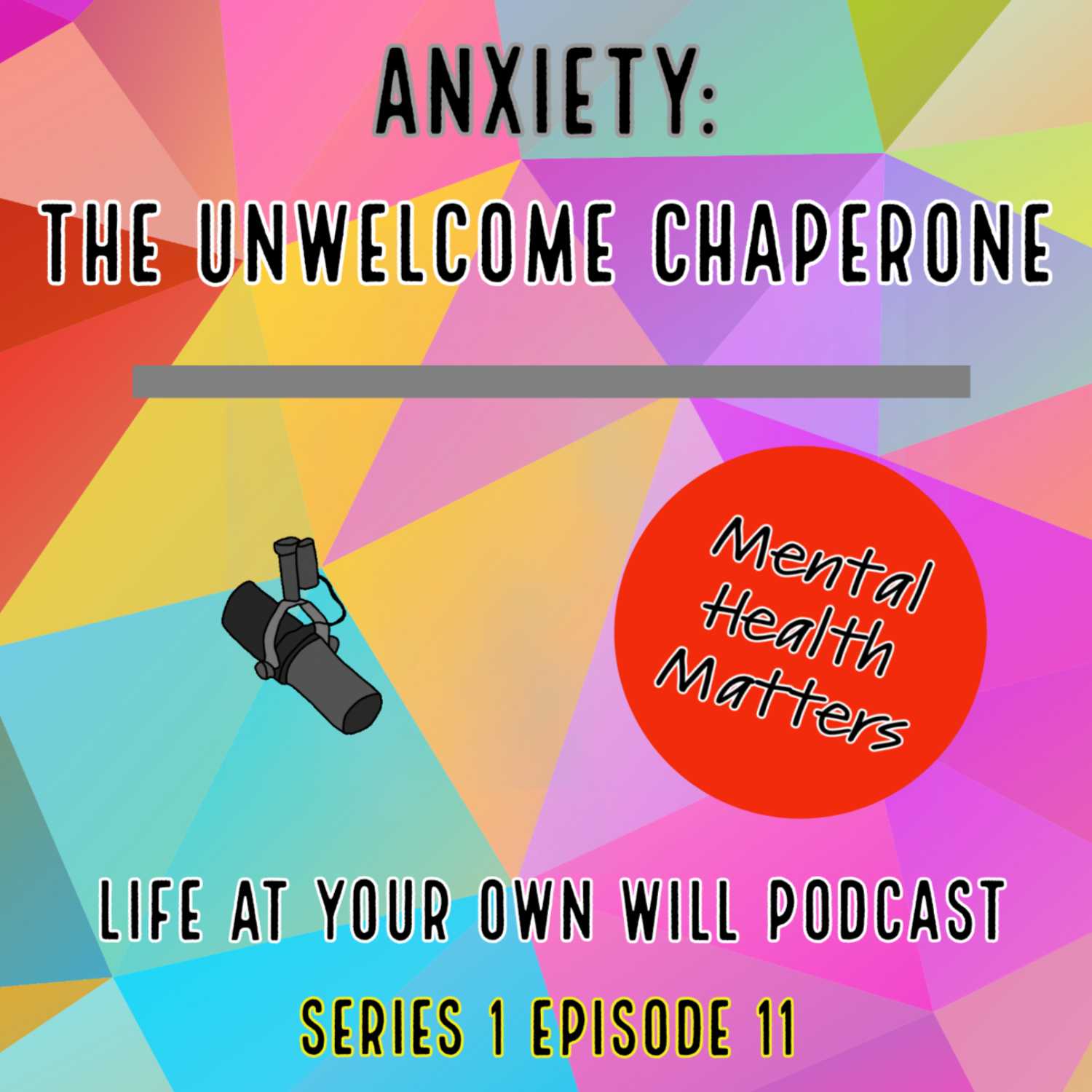 Life At Your Own Will Podcast