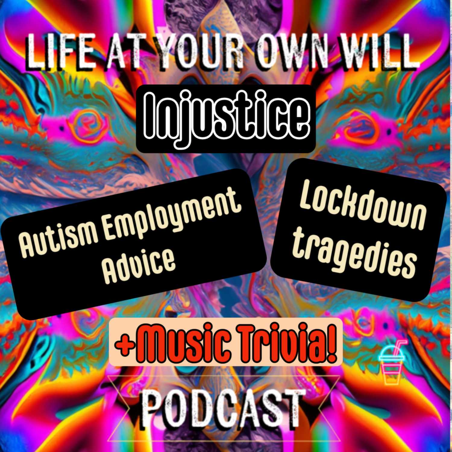 Life At Your Own Will Podcast