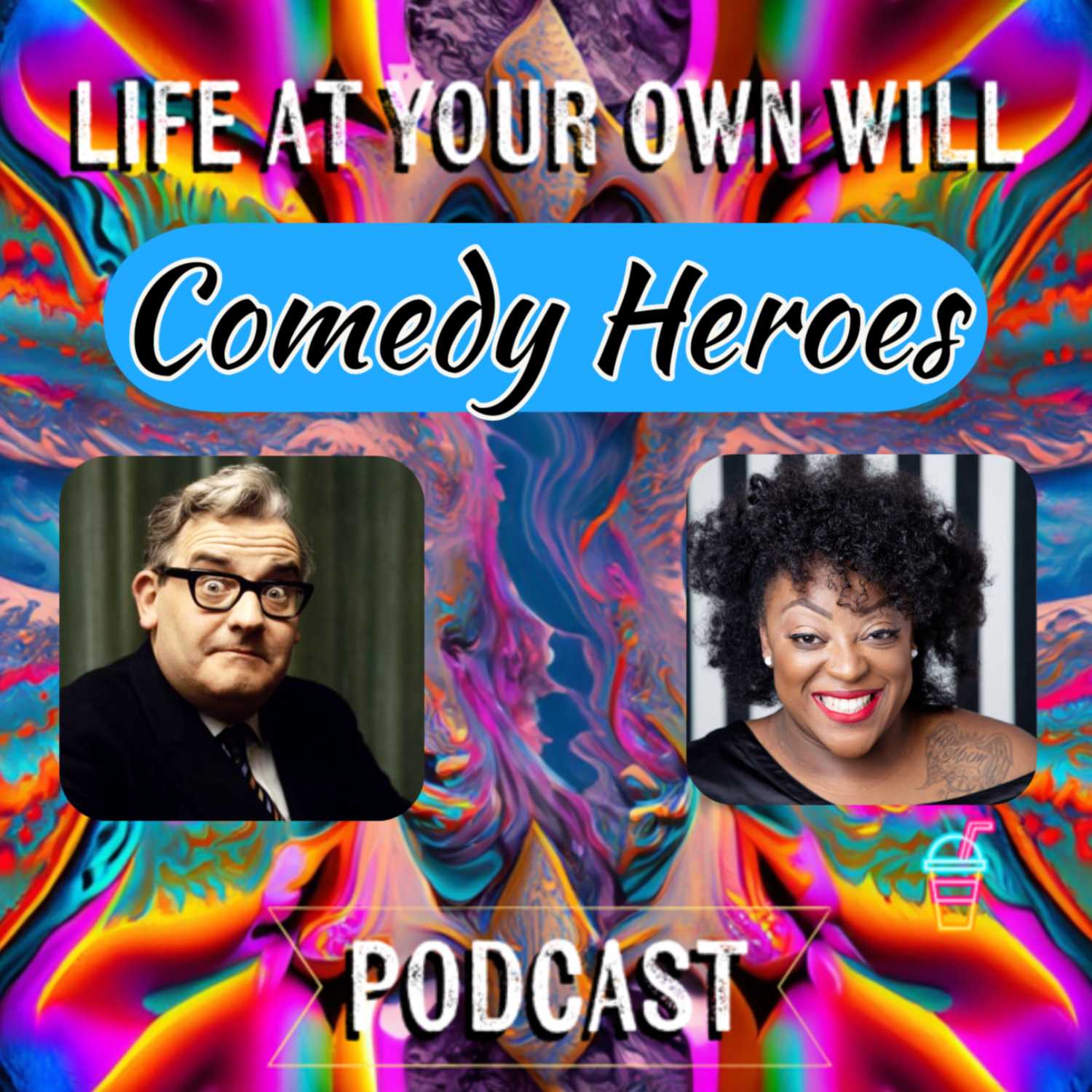 Life At Your Own Will Podcast